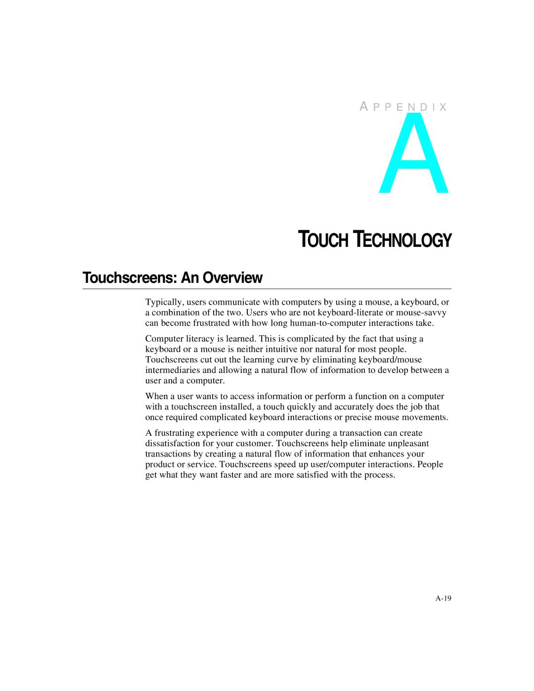 Elo TouchSystems ET2187C-4XWA-1, ET1X8XC-4XWA-1 manual Touch Technology, Touchscreens An Overview 