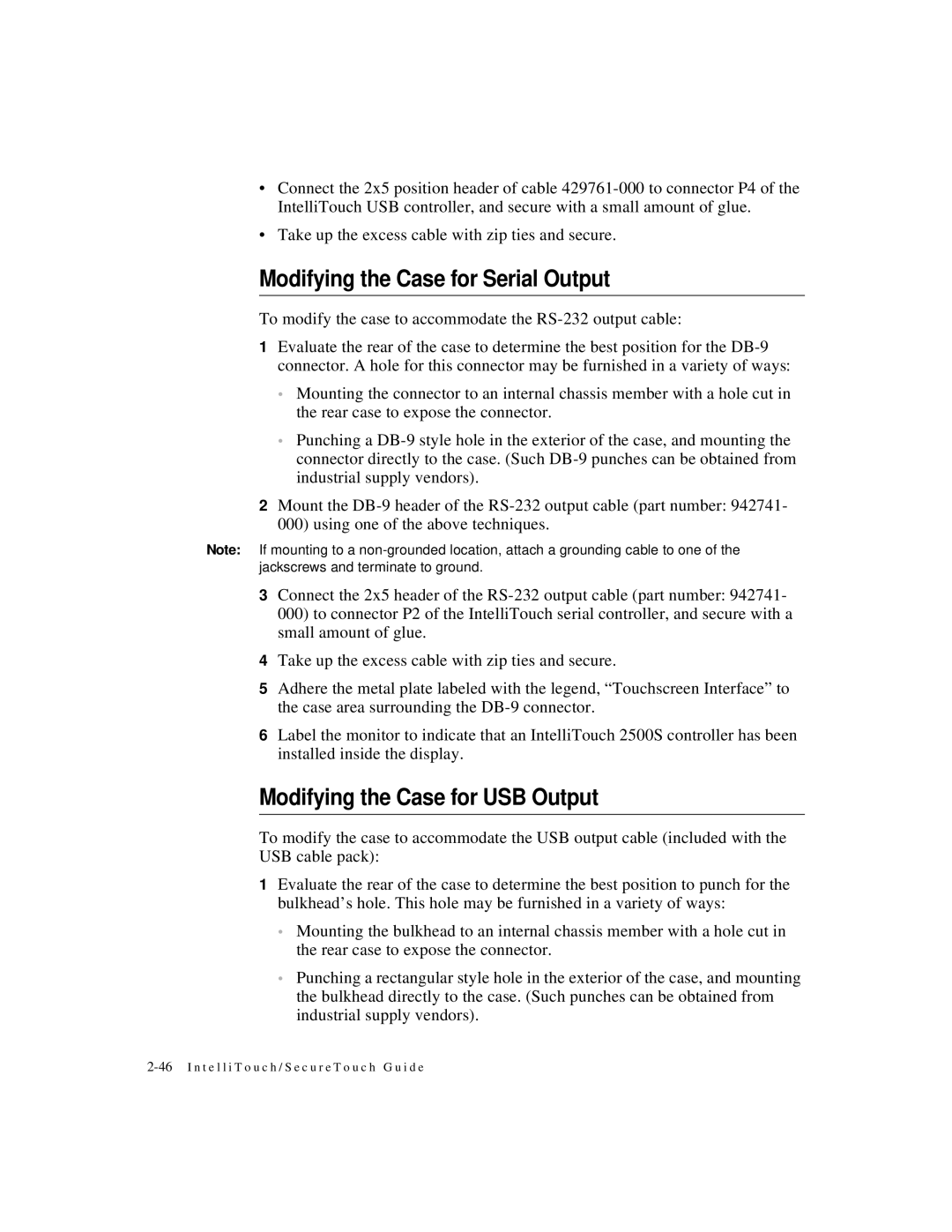 Elo TouchSystems IntelliTouch SecureTouch manual Modifying the Case for Serial Output, Modifying the Case for USB Output 