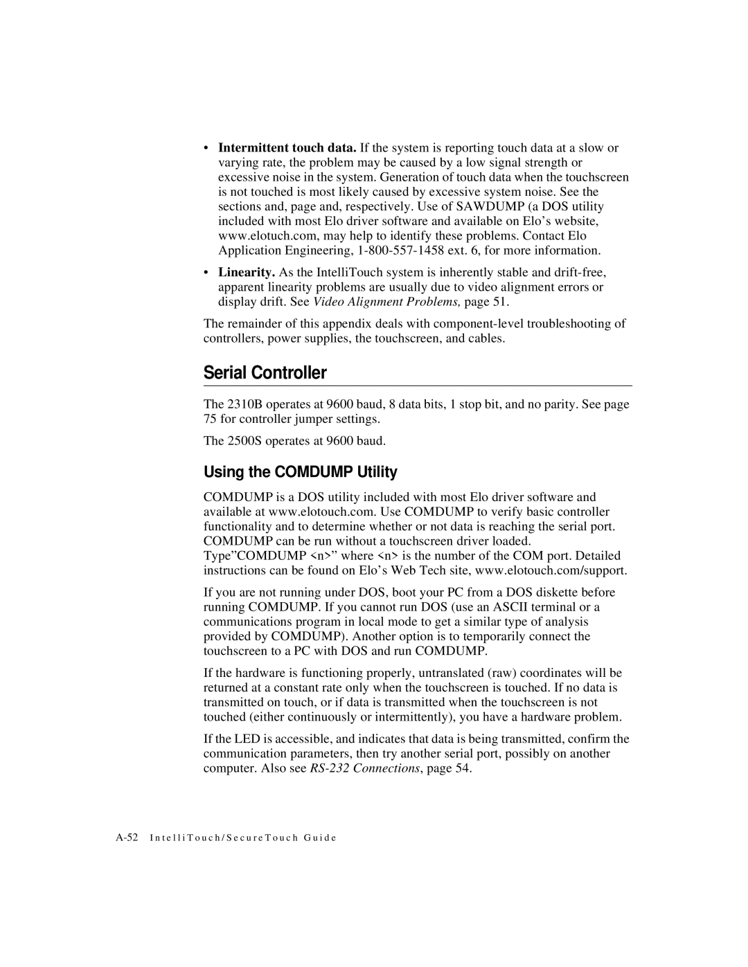 Elo TouchSystems IntelliTouch SecureTouch manual Serial Controller, Using the Comdump Utility 