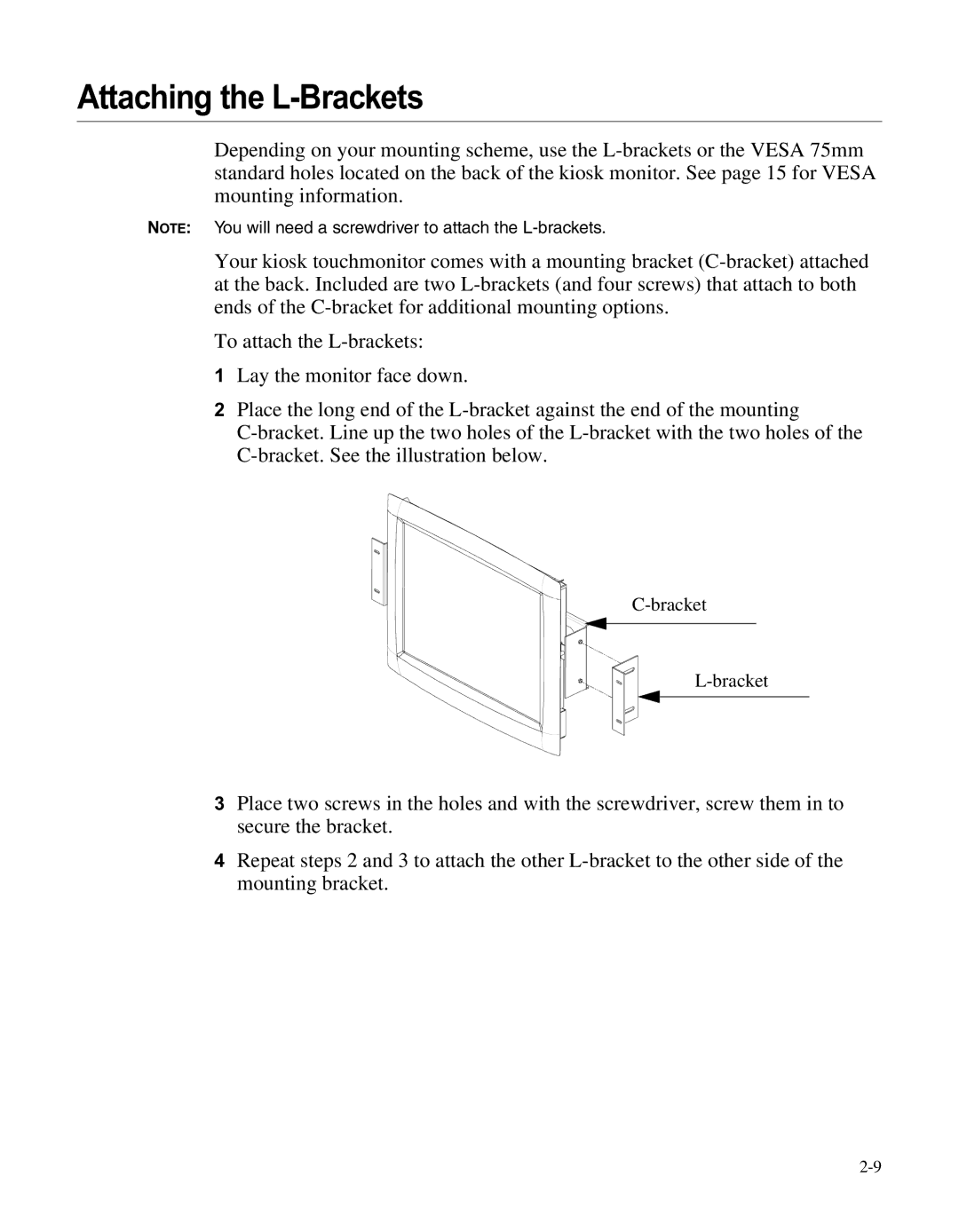 Elo TouchSystems LCD manual Attaching the L-Brackets 