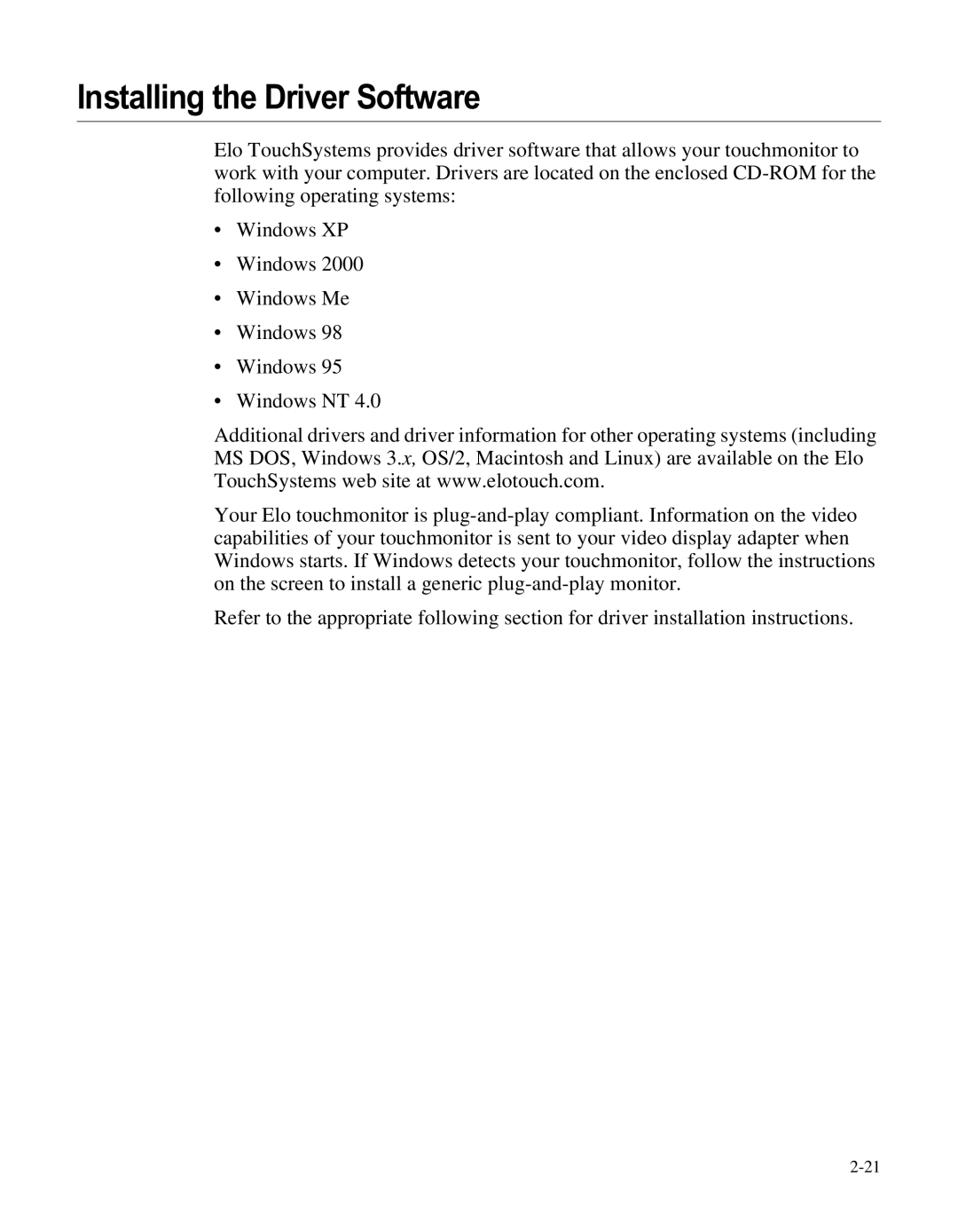 Elo TouchSystems LCD manual Installing the Driver Software 