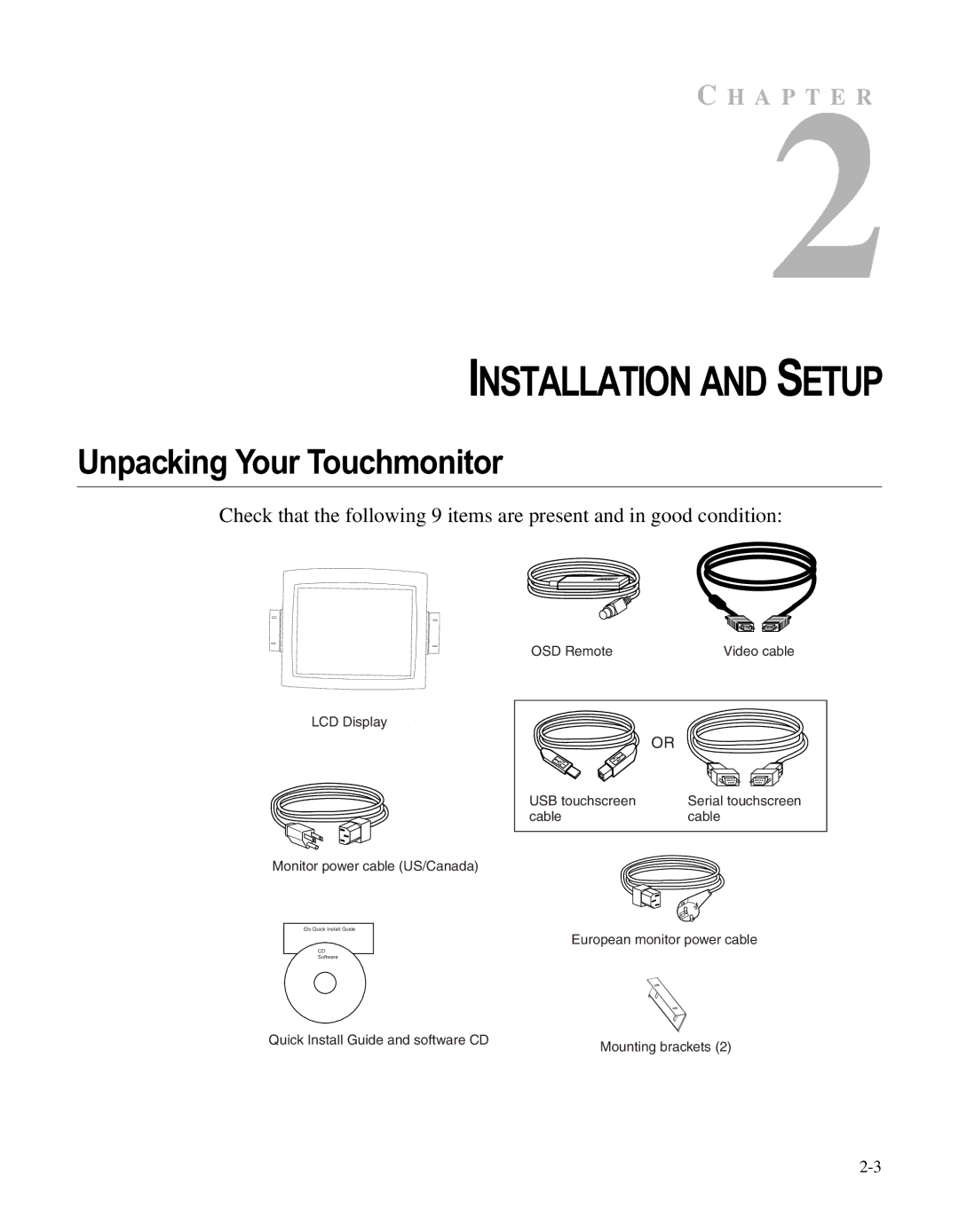 Elo TouchSystems LCD manual Installation and Setup, Unpacking Your Touchmonitor 