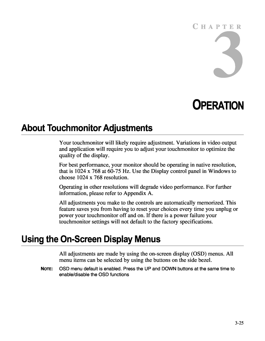 Elo TouchSystems LCD manual Operation, About Touchmonitor Adjustments, Using the On-Screen Display Menus, C H A P T E R 