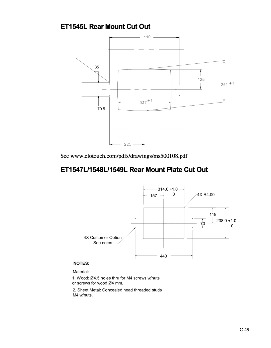 Elo TouchSystems LCD manual ET1545L Rear Mount Cut Out, ET1547L/1548L/1549L Rear Mount Plate Cut Out, C-49, 5##%0 0,*%&56 