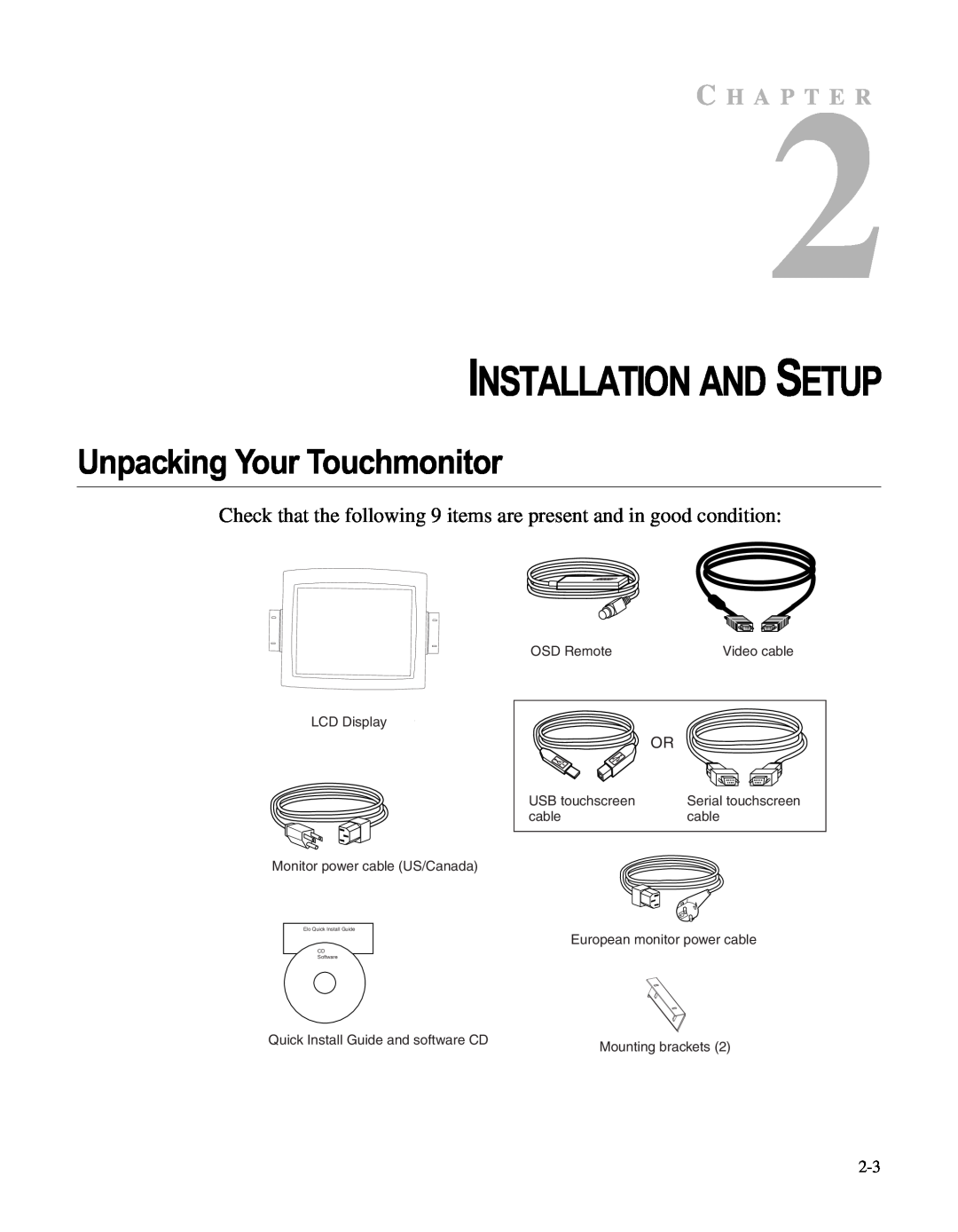 Elo TouchSystems LCD manual Installation And Setup, Unpacking Your Touchmonitor, C H A P T E R, OSD Remote, USB touchscreen 
