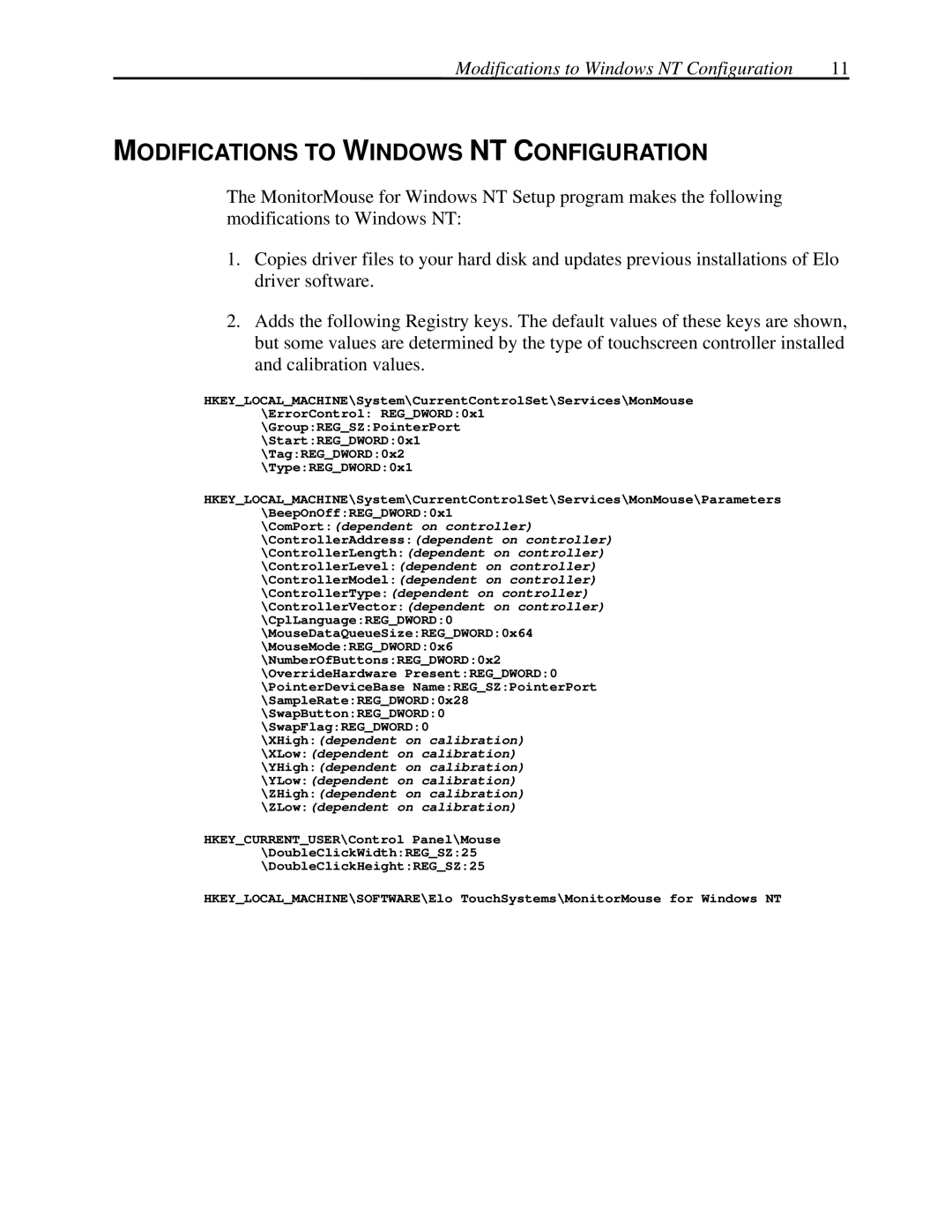 Elo TouchSystems MonitorMouse FOR WINDOWS NT Version 2.0 manual Modifications to Windows NT Configuration 