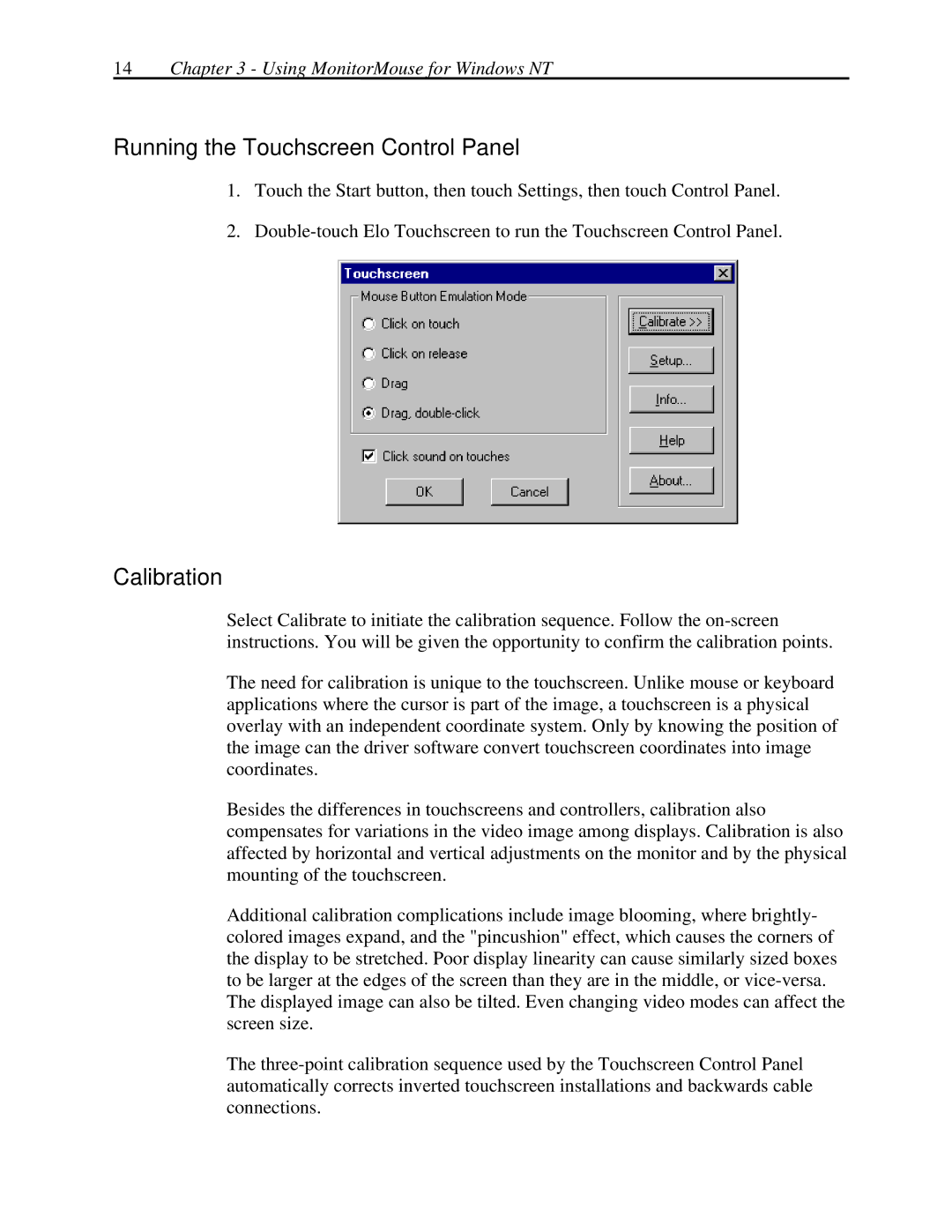 Elo TouchSystems MonitorMouse FOR WINDOWS NT Version 2.0 manual Running the Touchscreen Control Panel, Calibration 