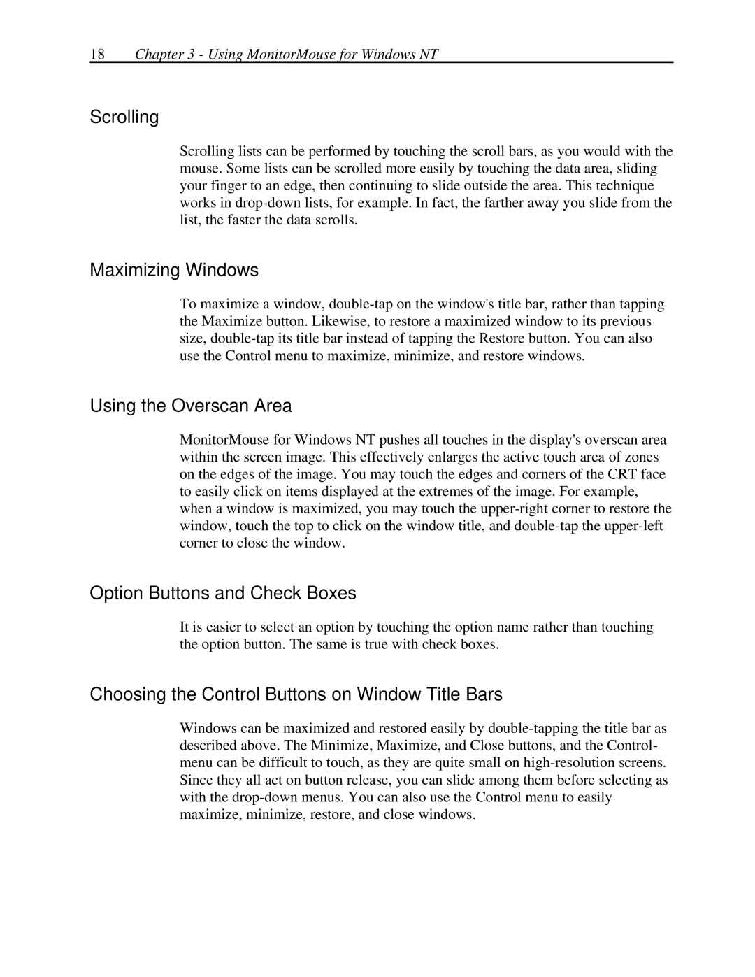 Elo TouchSystems MonitorMouse FOR WINDOWS NT Version 2.0 manual Scrolling, Maximizing Windows, Using the Overscan Area 