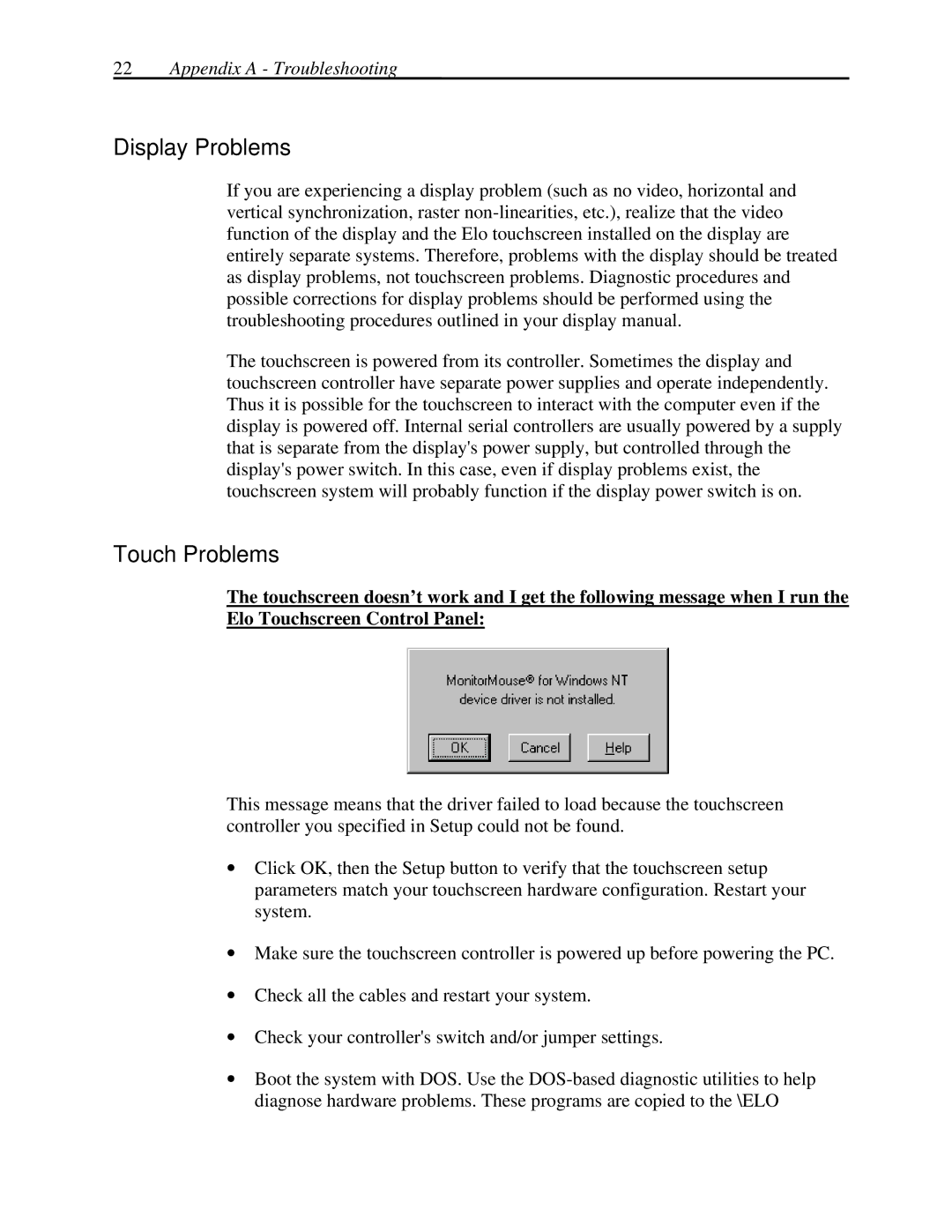 Elo TouchSystems MonitorMouse FOR WINDOWS NT Version 2.0 Display Problems, Touch Problems, Appendix a Troubleshooting 