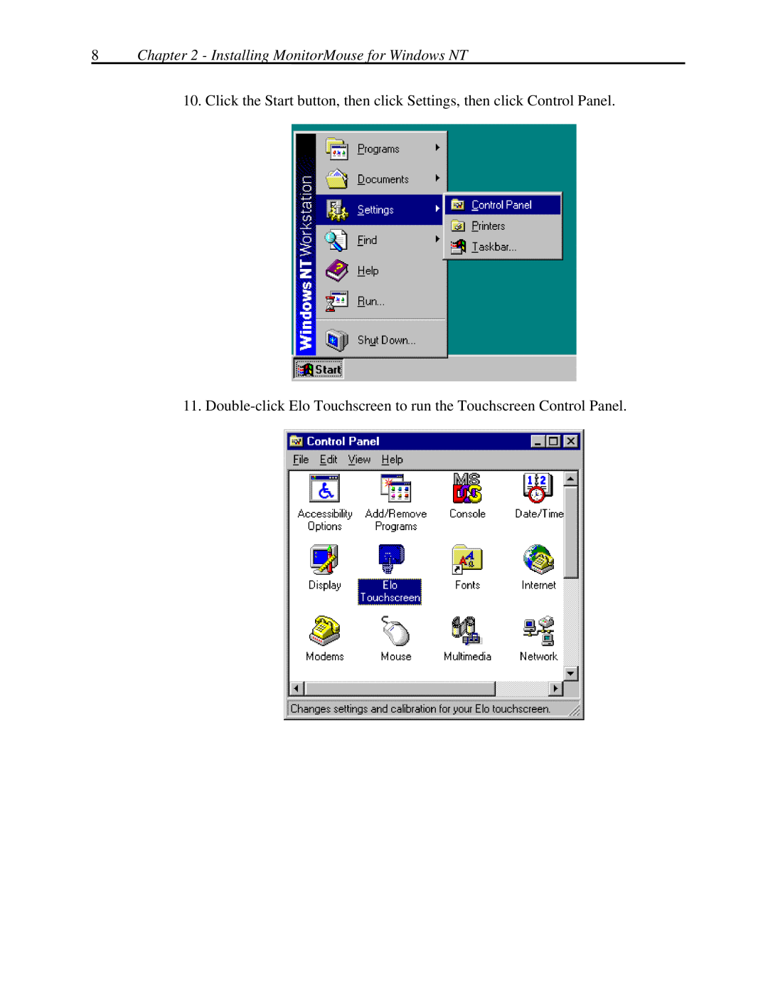 Elo TouchSystems MonitorMouse FOR WINDOWS NT Version 2.0 manual Installing MonitorMouse for Windows NT 