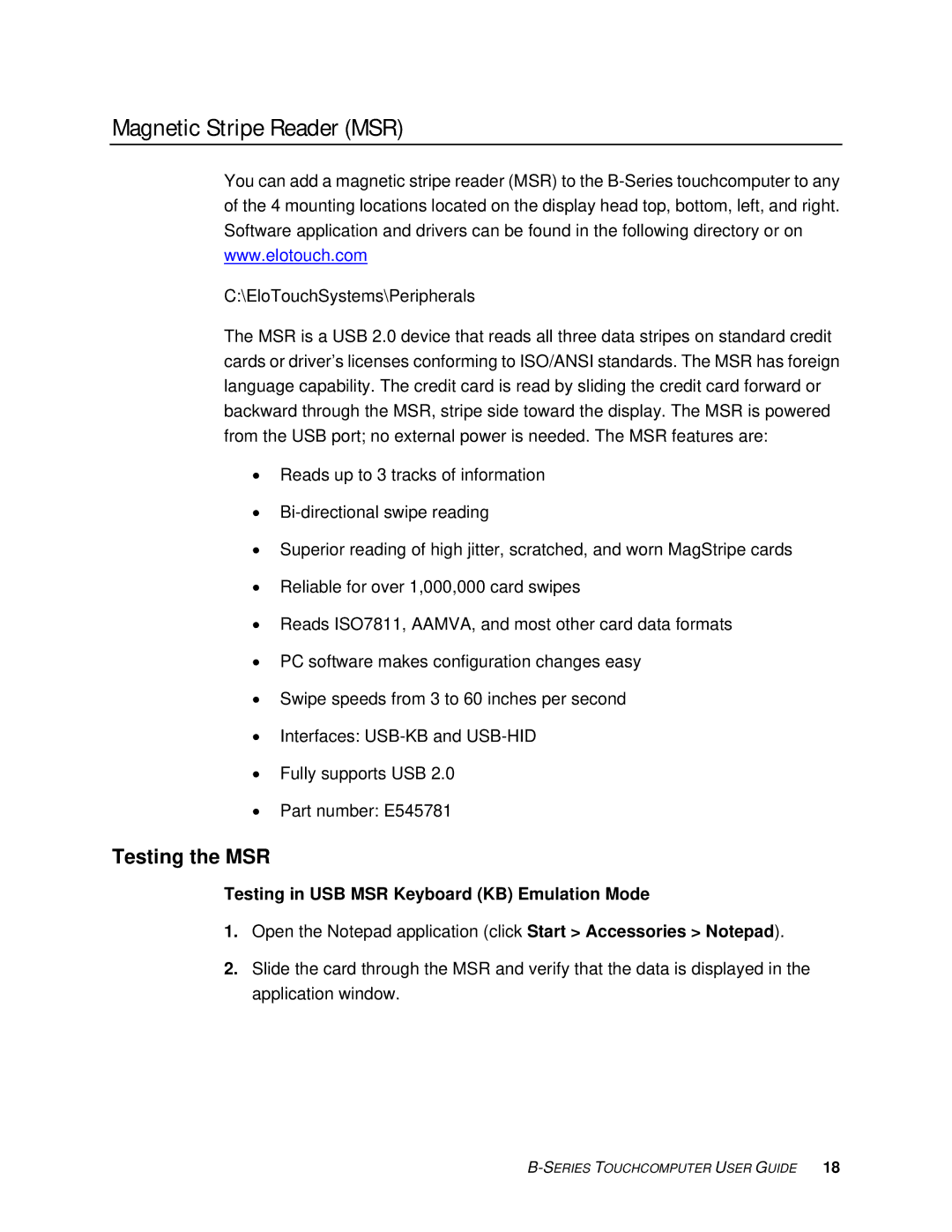 Elo TouchSystems SW 601075 Magnetic Stripe Reader MSR, Testing the MSR, Testing in USB MSR Keyboard KB Emulation Mode 