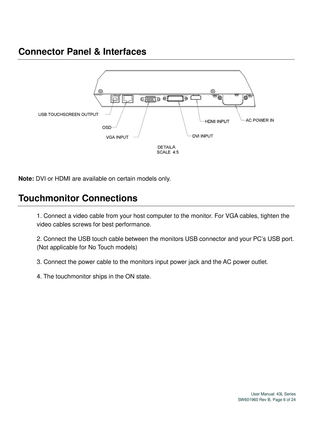 Elo TouchSystems SW601960 user manual Connector Panel & Interfaces Touchmonitor Connections 