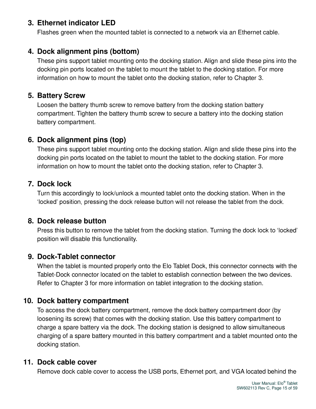 Elo TouchSystems SW602113 manual Ethernet indicator LED, Dock alignment pins bottom, Dock alignment pins top, Dock lock 