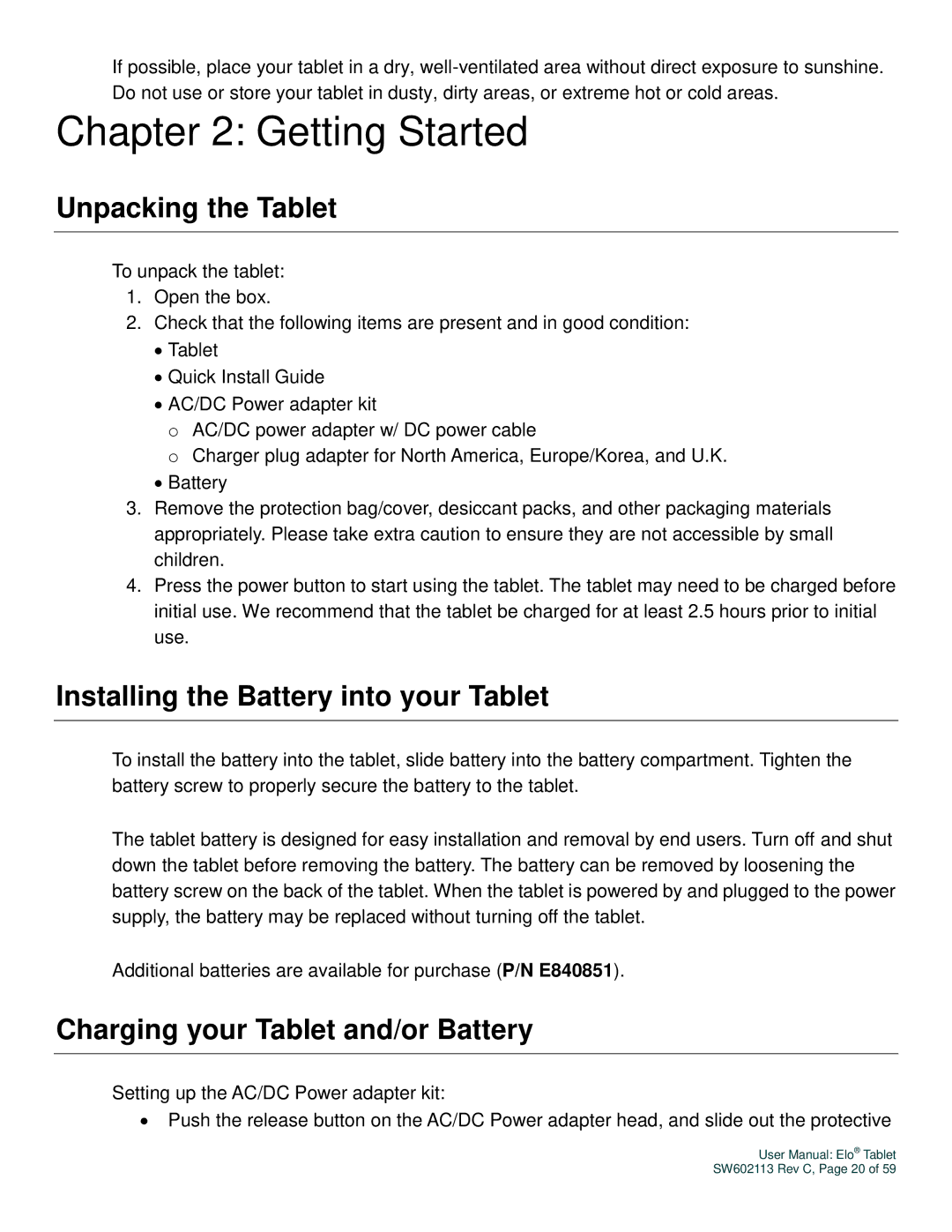 Elo TouchSystems SW602113 manual Getting Started, Unpacking the Tablet, Installing the Battery into your Tablet 