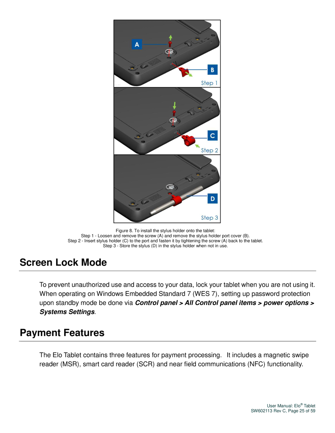 Elo TouchSystems SW602113 manual Screen Lock Mode, Payment Features 