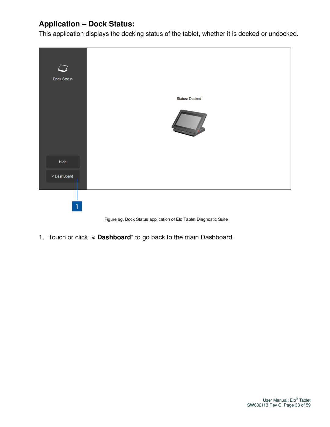 Elo TouchSystems SW602113 manual Application Dock Status, Dock Status application of Elo Tablet Diagnostic Suite 
