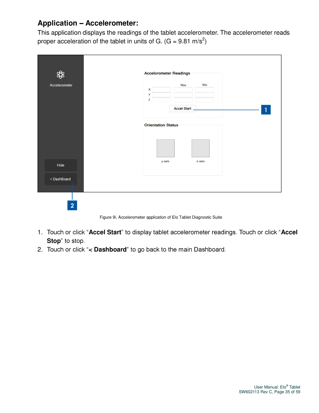 Elo TouchSystems SW602113 manual Application Accelerometer, Accelerometer application of Elo Tablet Diagnostic Suite 