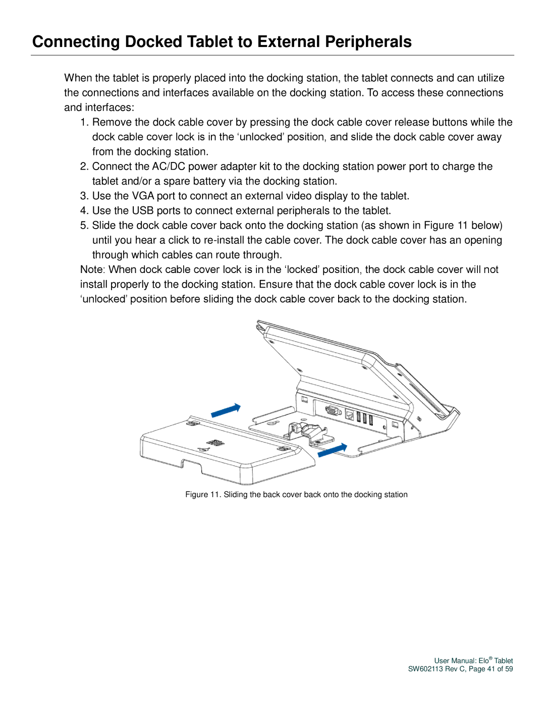 Elo TouchSystems SW602113 manual Connecting Docked Tablet to External Peripherals 