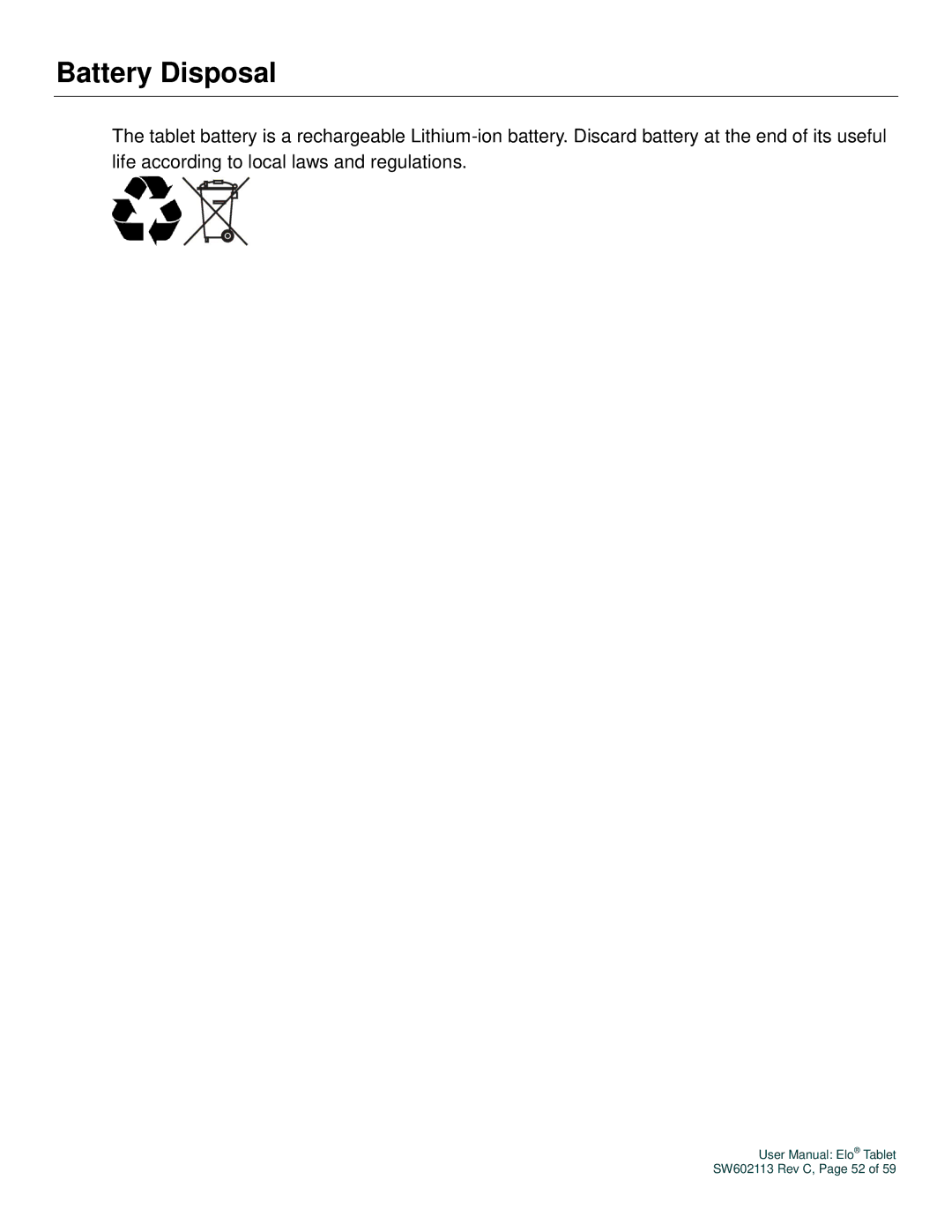 Elo TouchSystems SW602113 manual Battery Disposal 