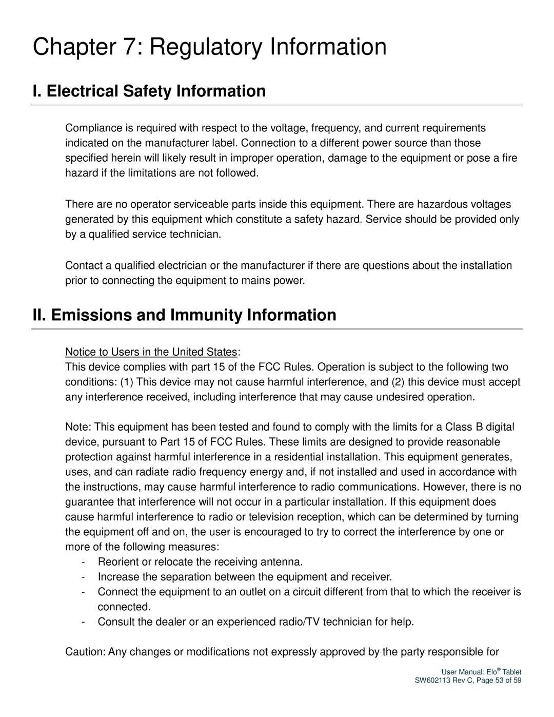 Elo TouchSystems SW602113 Regulatory Information, Electrical Safety Information, II. Emissions and Immunity Information 