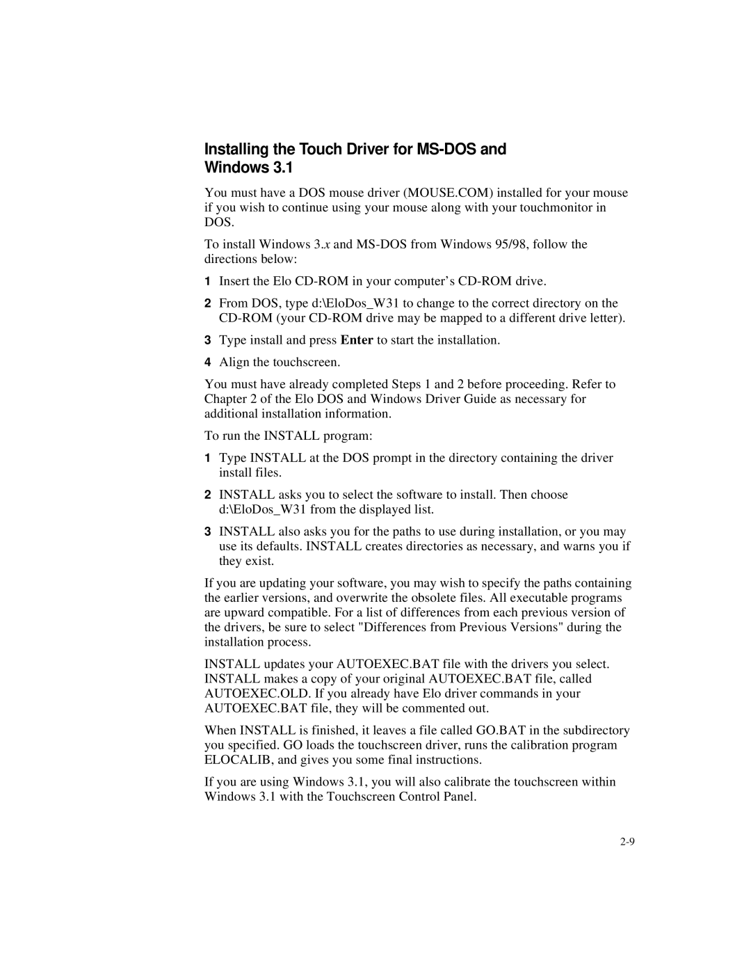 Elo TouchSystems touch monitor manual Installing the Touch Driver for MS-DOS Windows 