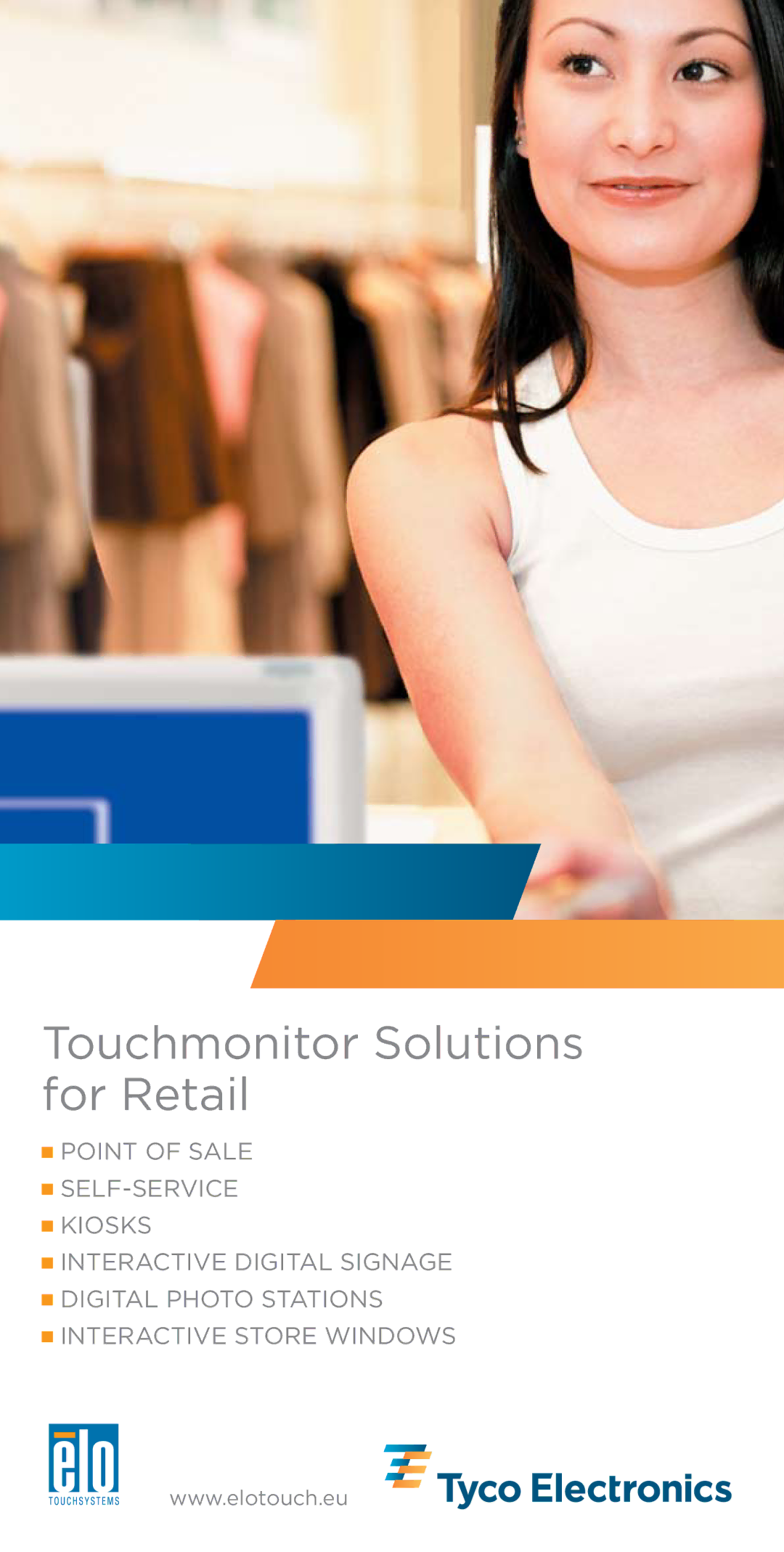 Elo TouchSystems Toucmonitor manual Touchmonitor Solutions for Retail 