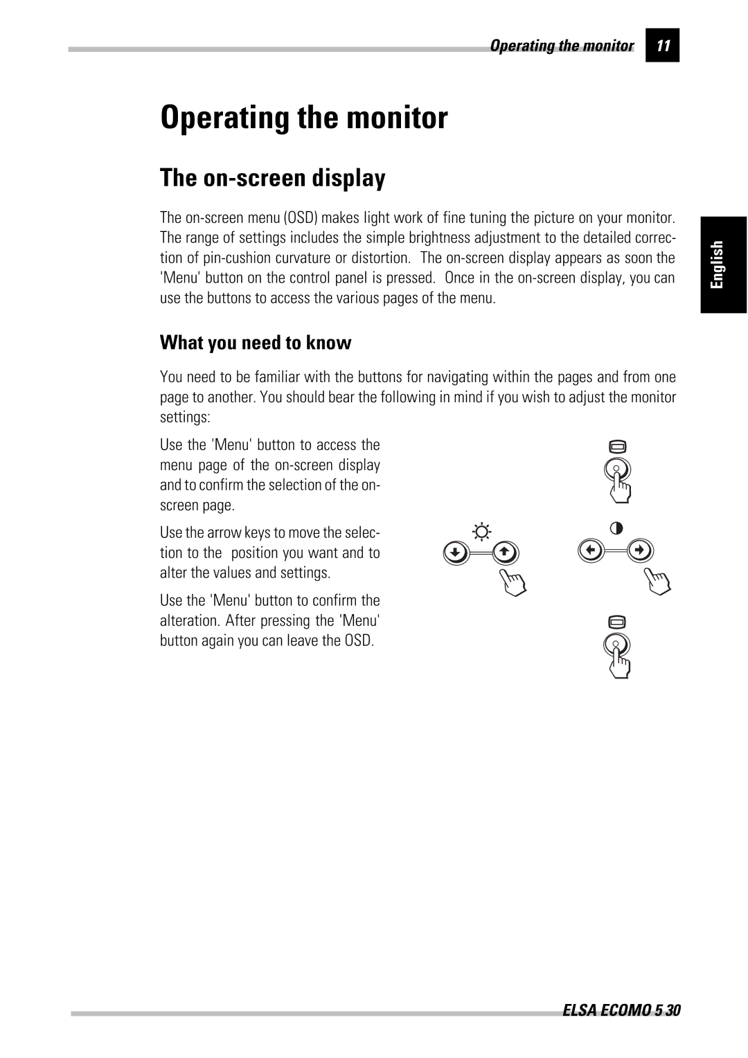 ELSA 530 manual Operating the monitor, On-screen display, What you need to know 