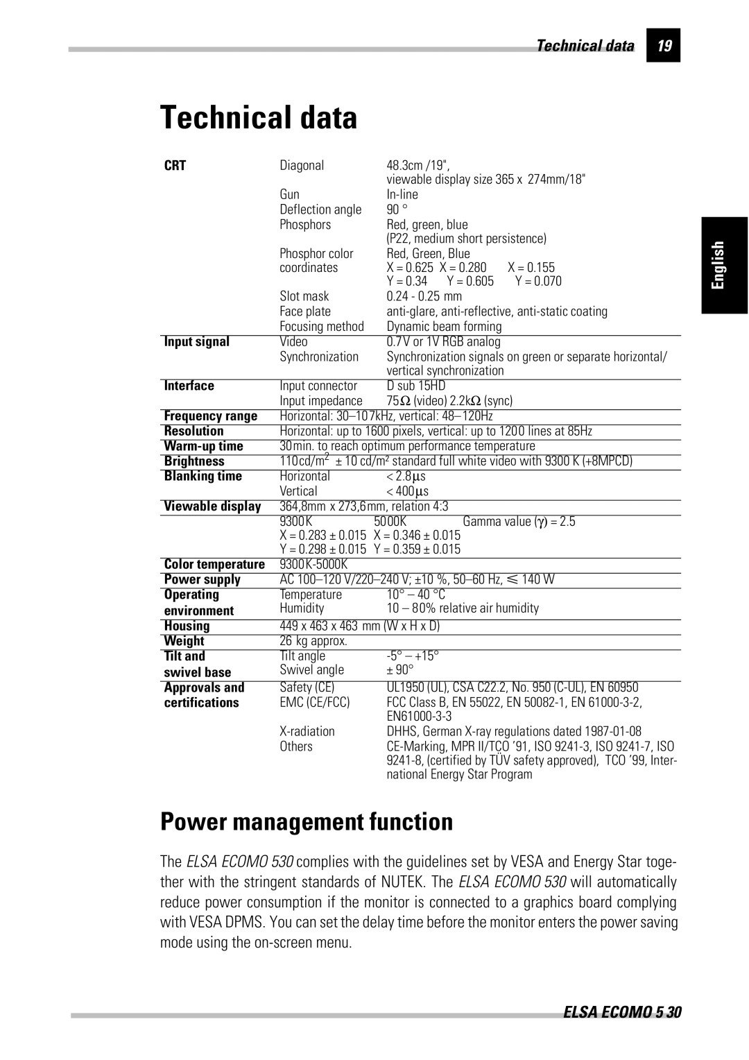 ELSA 530 manual Technical data, Power management function 