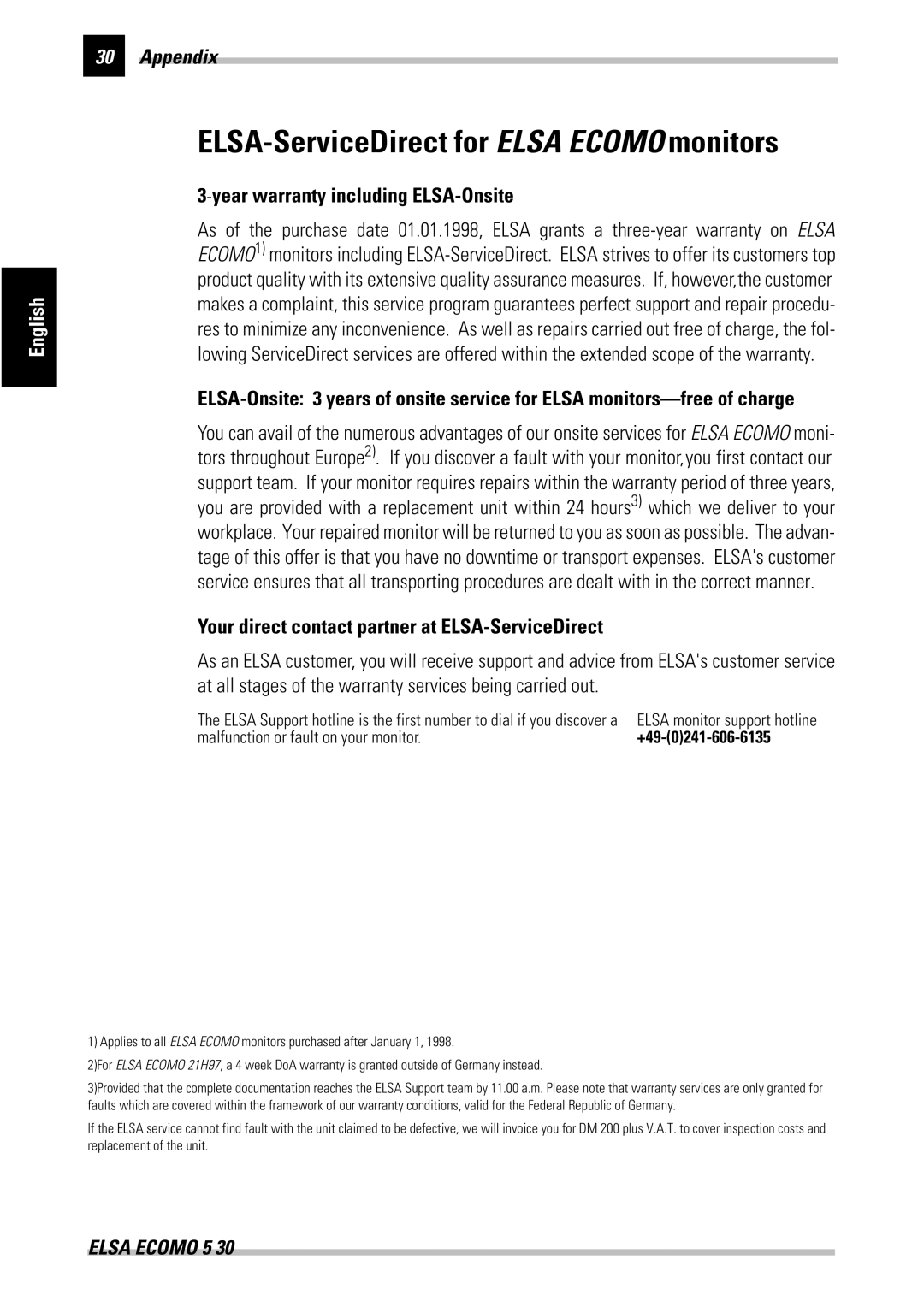 ELSA 530 manual ELSA-ServiceDirect for Elsa Ecomo monitors, Year warranty including ELSA-Onsite, +49-0241-606-6135 