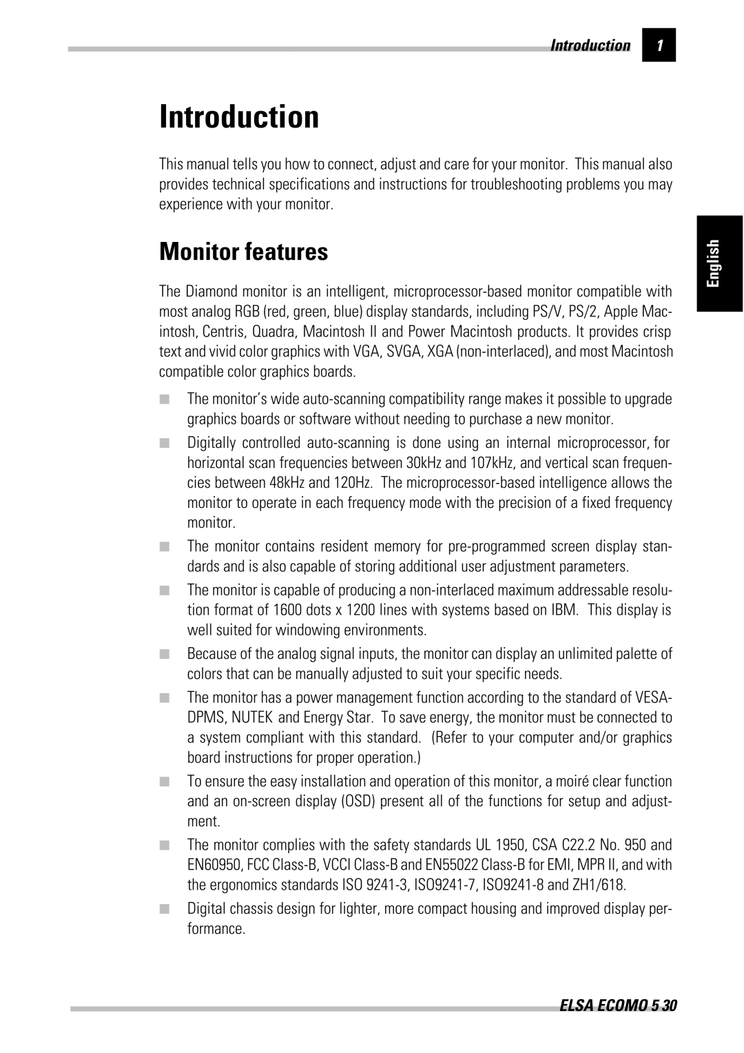 ELSA 530 manual Introduction, Monitor features 