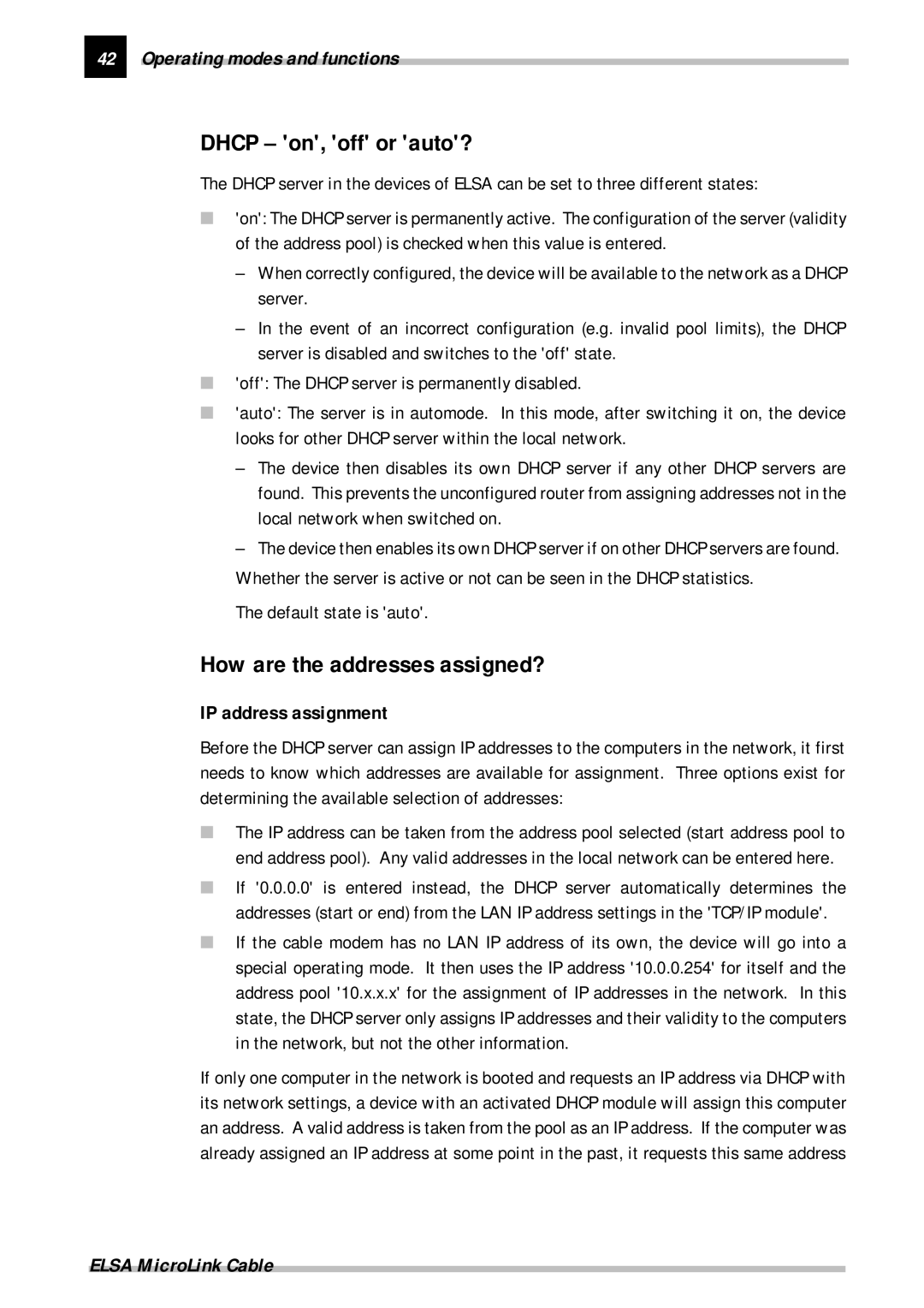 ELSA Cable manual Dhcp on, off or auto?, How are the addresses assigned?, Default state is auto, IP address assignment 