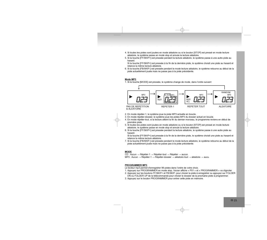 Elta 2308 manual Mode MP3, PAS DE Repetition REPETER-1 Aleatoire, Repeter Tout Aleatoire, Programmer MP3 