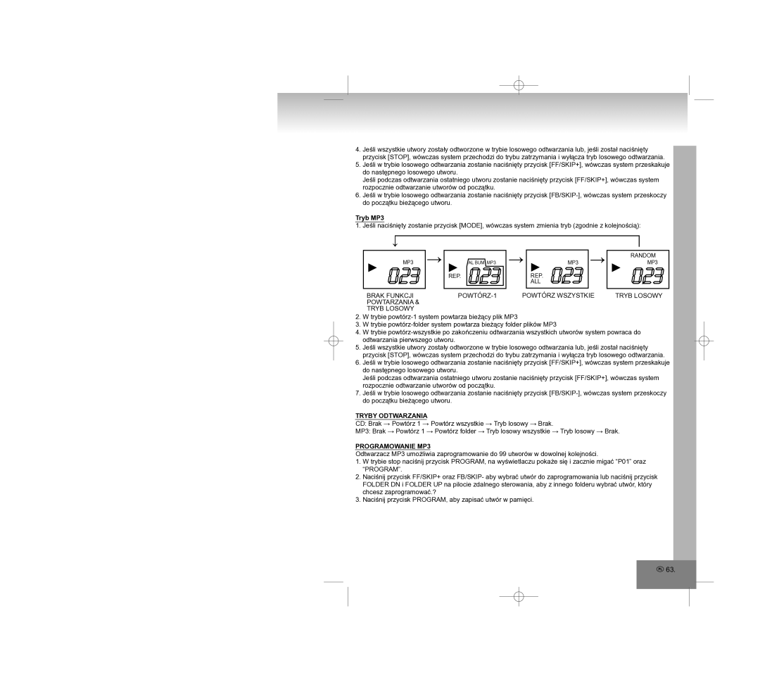 Elta 2308 manual Tryb MP3, Brak Funkcji POWTÓRZ-1 Powtarzania Tryb Losowy, Powtórz Wszystkie Tryb Losowy, Tryby Odtwarzania 