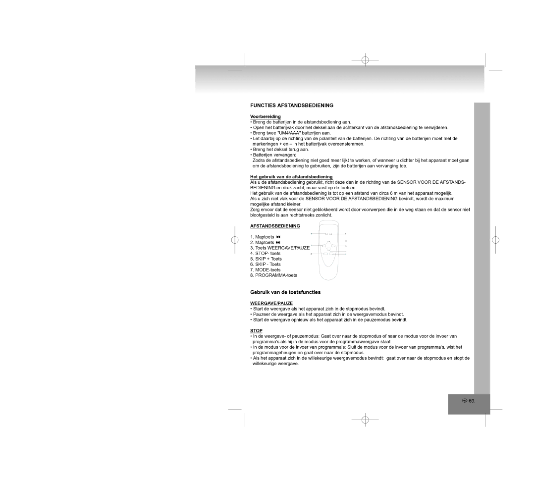 Elta 2308 manual Functies Afstandsbediening, Gebruik van de toetsfuncties, Weergave/Pauze 