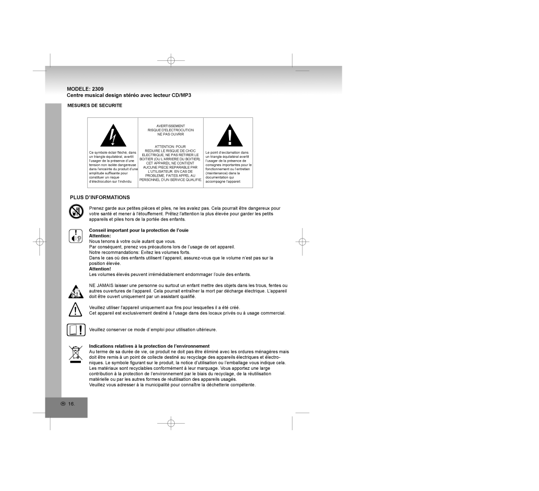 Elta 2309 manual Plus D’INFORMATIONS, Mesures DE Securite, Conseil important pour la protection de l’ouïe 