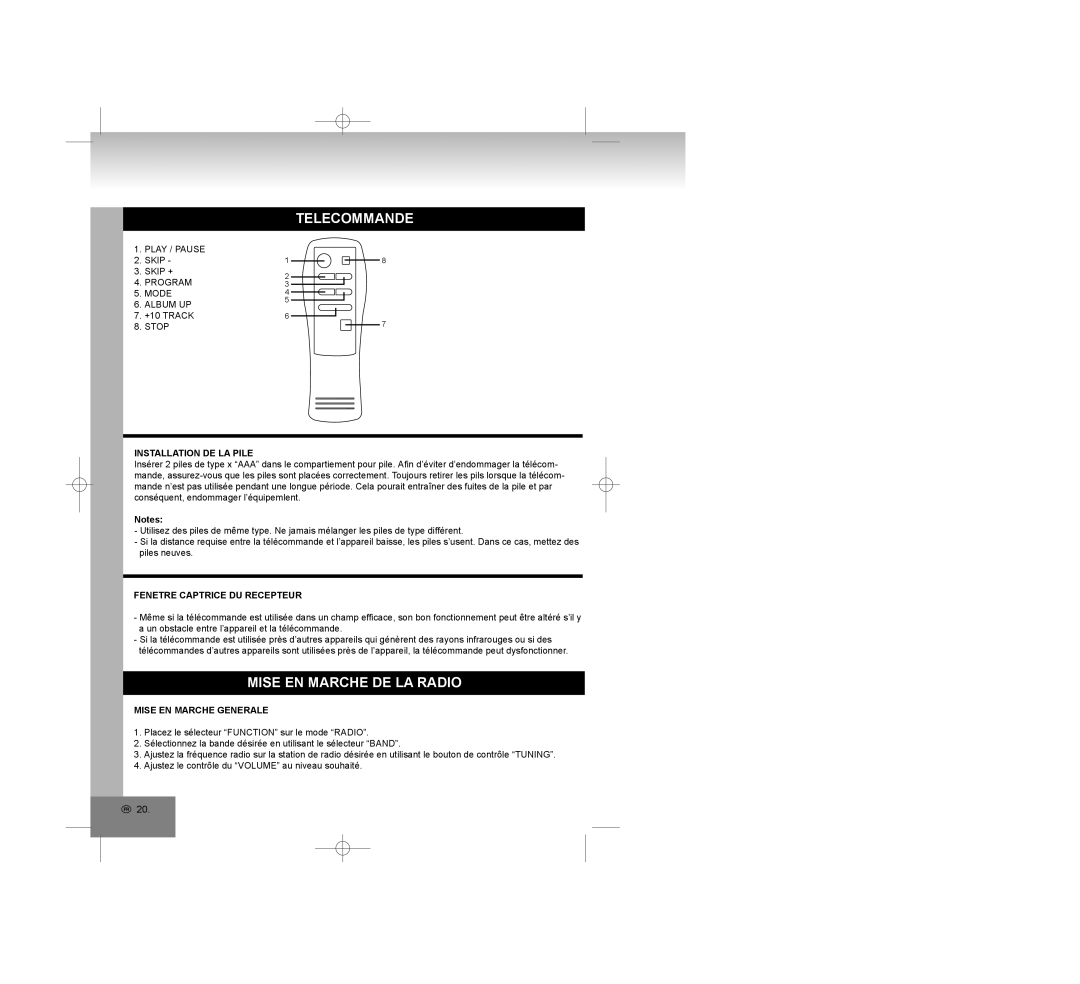 Elta 2309 manual Telecommande, Mise EN Marche DE LA Radio, Installation DE LA Pile, Fenetre Captrice DU Recepteur 