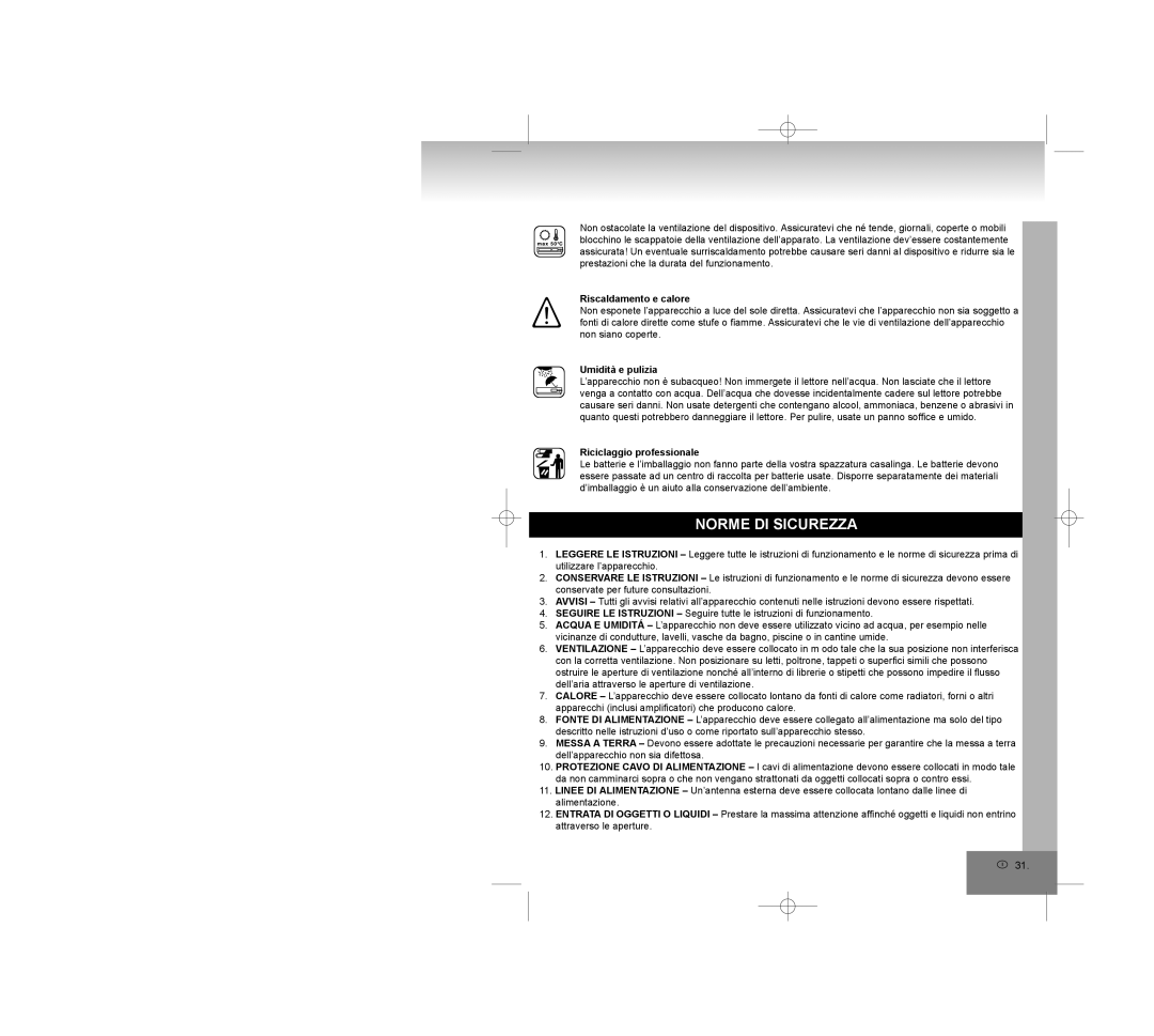 Elta 2309 manual Norme DI Sicurezza, Riscaldamento e calore, Umidità e pulizia, Riciclaggio professionale 