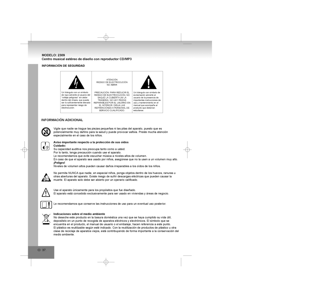 Elta 2309 manual Información Adicional, Información DE Seguridad, ¡Peligro, Indicaciones sobre el medio ambiente 