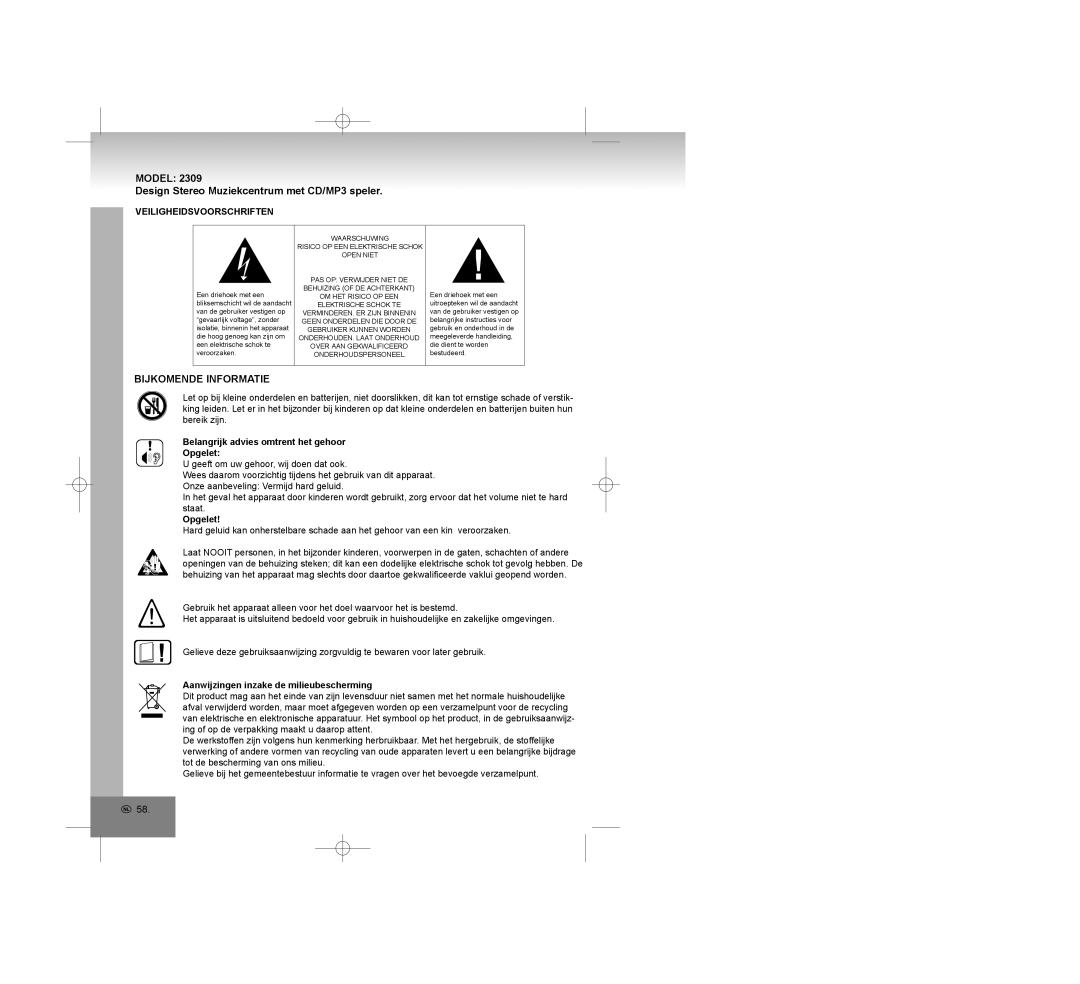 Elta 2309 manual Bijkomende Informatie, Veiligheidsvoorschriften, Belangrijk advies omtrent het gehoor Opgelet 