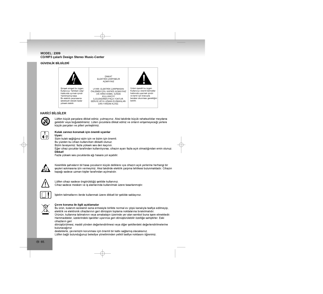 Elta 2309 manual Harİcİ Bİlgİler, Güvenlİk Bİlgİlerİ, Kulak zarınızı korumak için önemli uyarılar Uyarı, Dikkat 