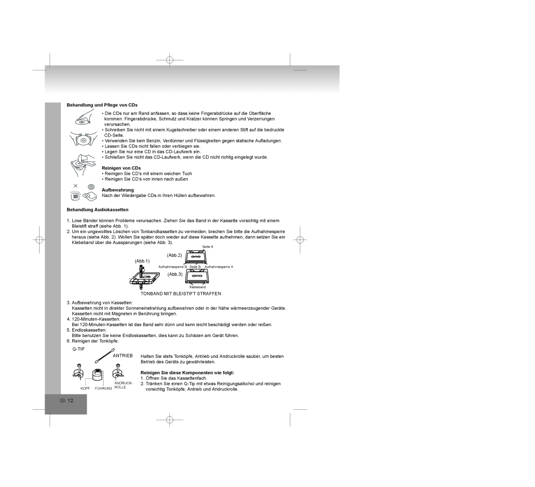 Elta 2322USB manual Behandlung und Pflege von CDs, Reinigen von CDs, Aufbewahrung, Behandlung Audiokassetten 