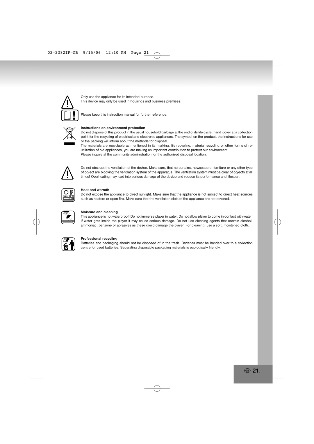 Elta 2382IP manual Heat and warmth, Moisture and cleaning 