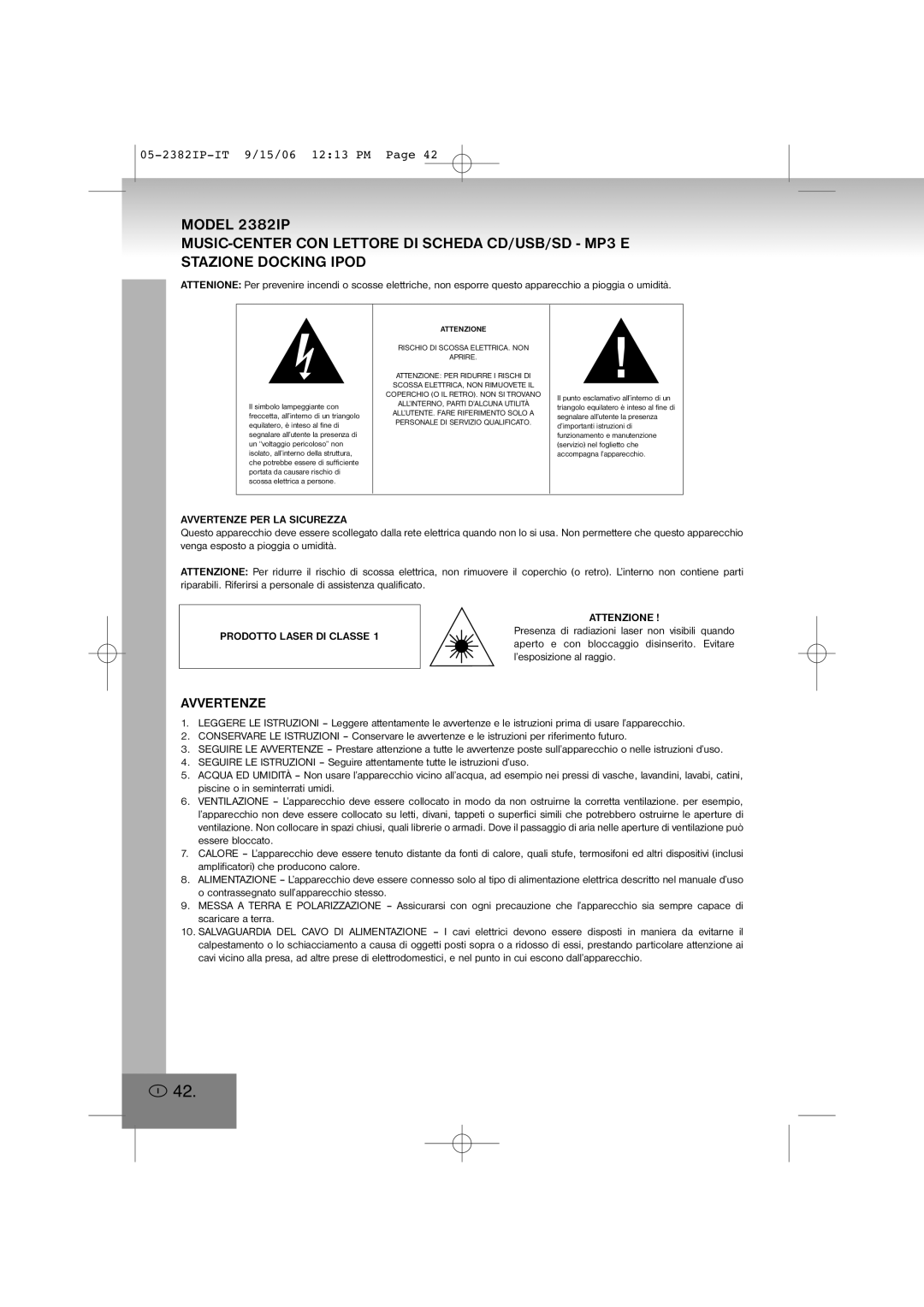 Elta 2382IP manual Avvertenze PER LA Sicurezza, Prodotto Laser DI Classe Attenzione 