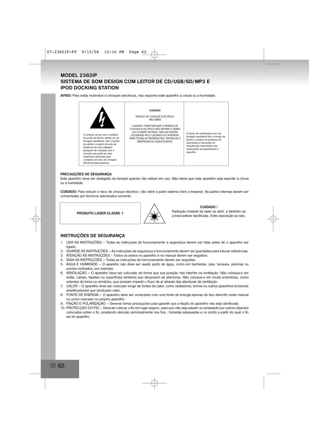 Elta 2382IP manual Instruções DE Segurança, Precauções DE Segurança, Produto Laser Classe Cuidado 