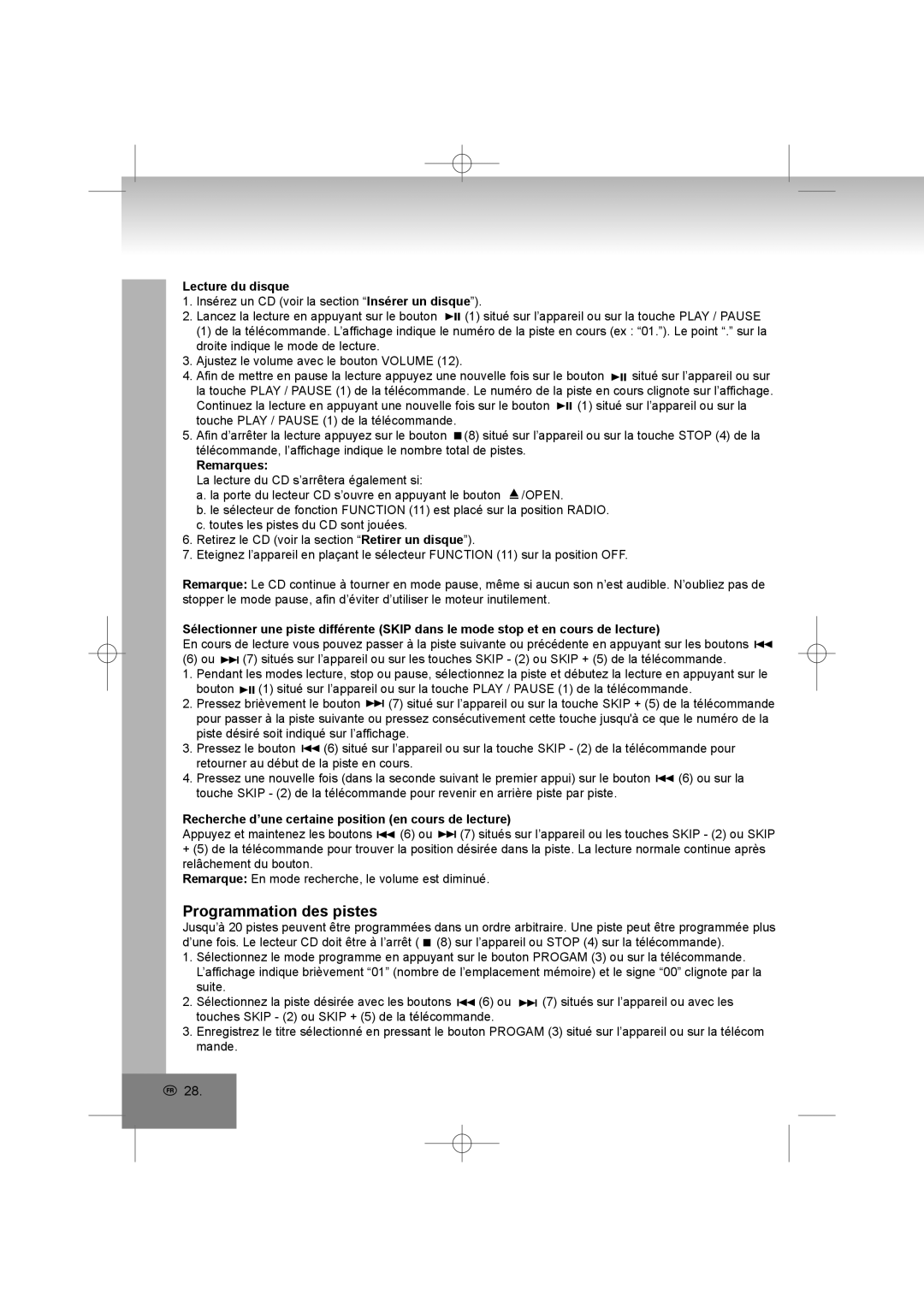 Elta 2402N Programmation des pistes, Lecture du disque, Remarques, Recherche d’une certaine position en cours de lecture 