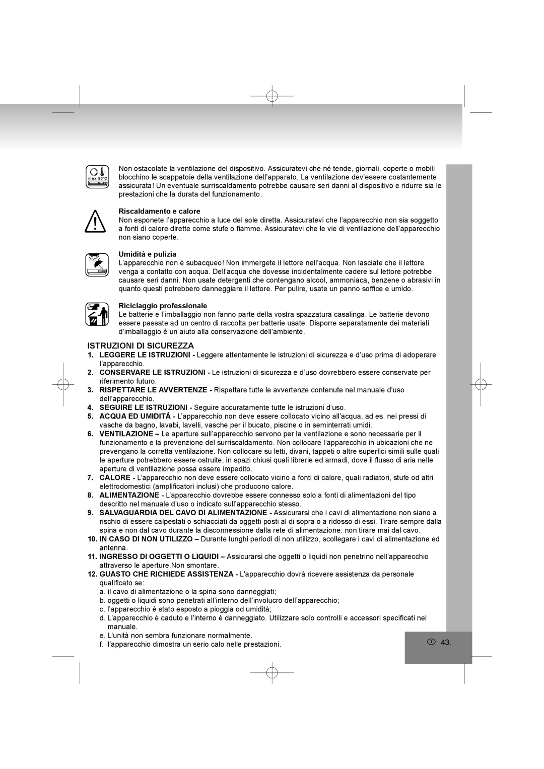 Elta 2402N manual Istruzioni DI Sicurezza, Riscaldamento e calore, Umidità e pulizia, Riciclaggio professionale 