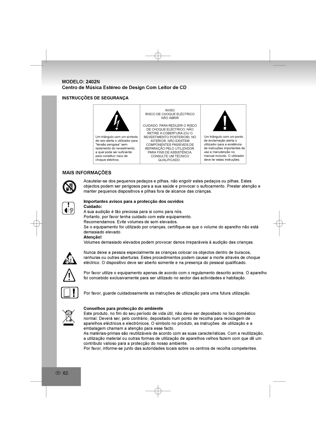 Elta 2402N manual Centro de Música Estéreo de Design Com Leitor de CD, Mais Informações, Instrucções DE Segurança 