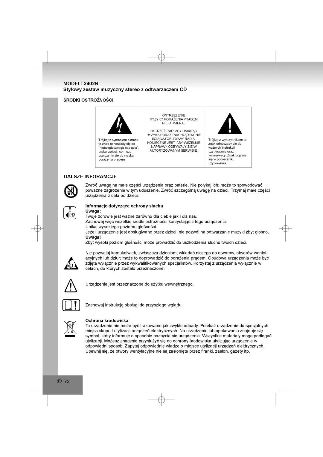 Elta 2402N manual Dalsze Inforamcje, Środki Ostrożności, Informacje dotyczące ochrony słuchu Uwaga, Ochrona środowiska 