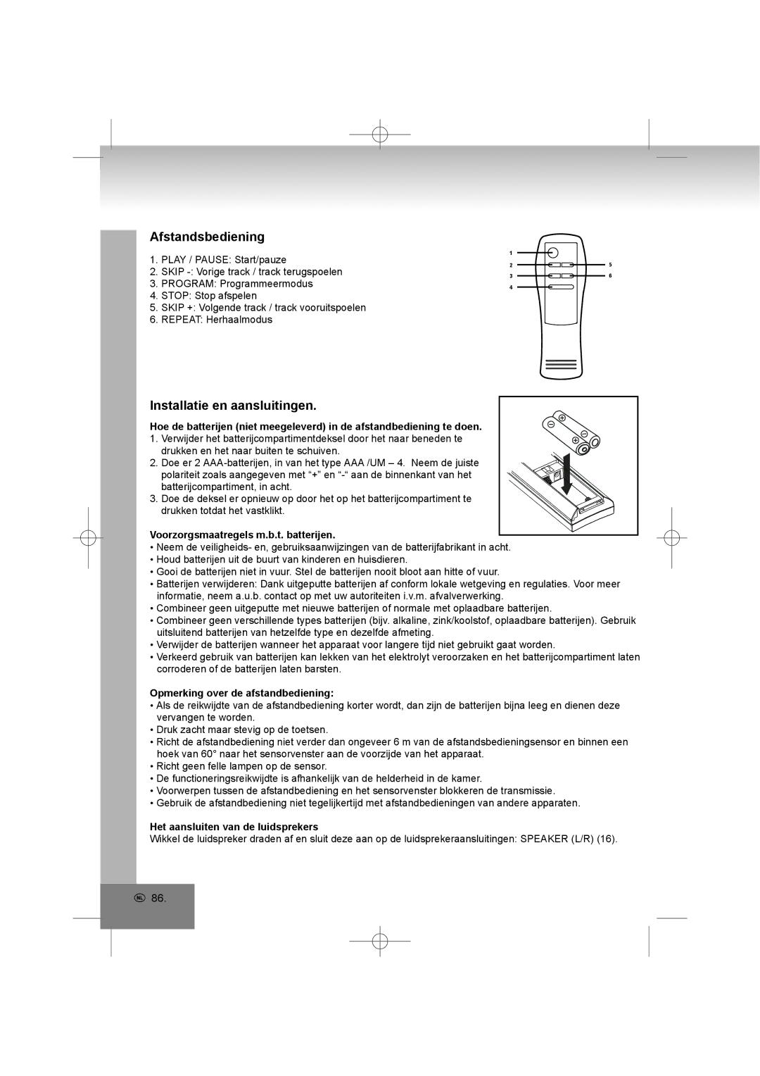 Elta 2402N manual Afstandsbediening, Installatie en aansluitingen, Voorzorgsmaatregels m.b.t. batterijen 