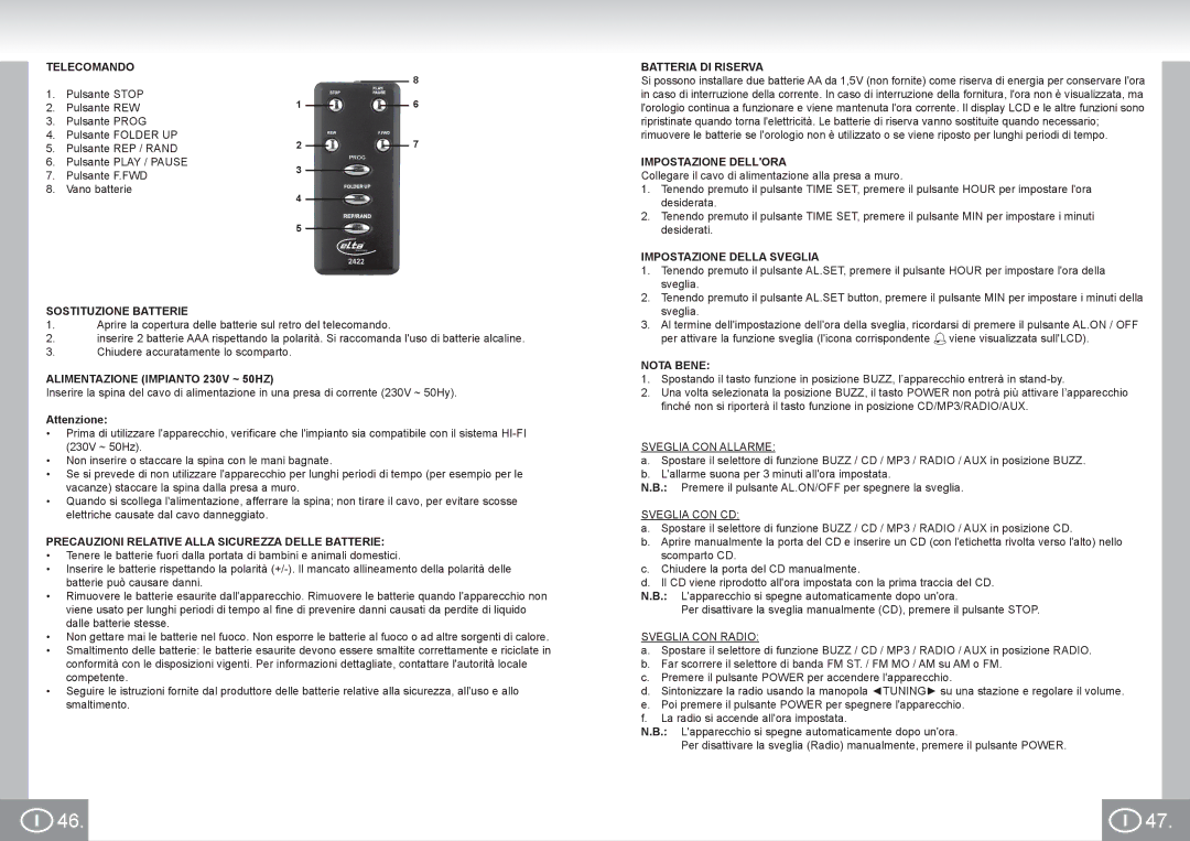 Elta 2422 manual Telecomando, Sostituzione Batterie, Alimentazione Impianto 230V ~ 50HZ, Batteria DI Riserva, Nota Bene 